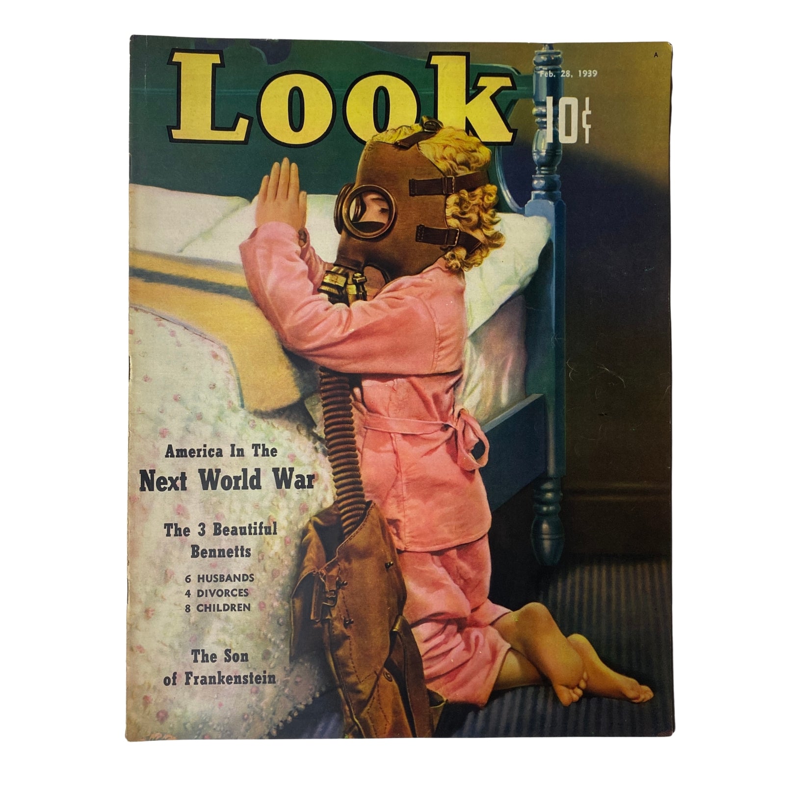 Look Magazine dated February 28, 1939 featuring 'The Son of Frankenstein', showcasing a child wearing a gas mask in a bedroom setting, highlighting the articles on 'America In The Next World War' and 'The 3 Beautiful Bennetts', in very good condition with no mailing label.