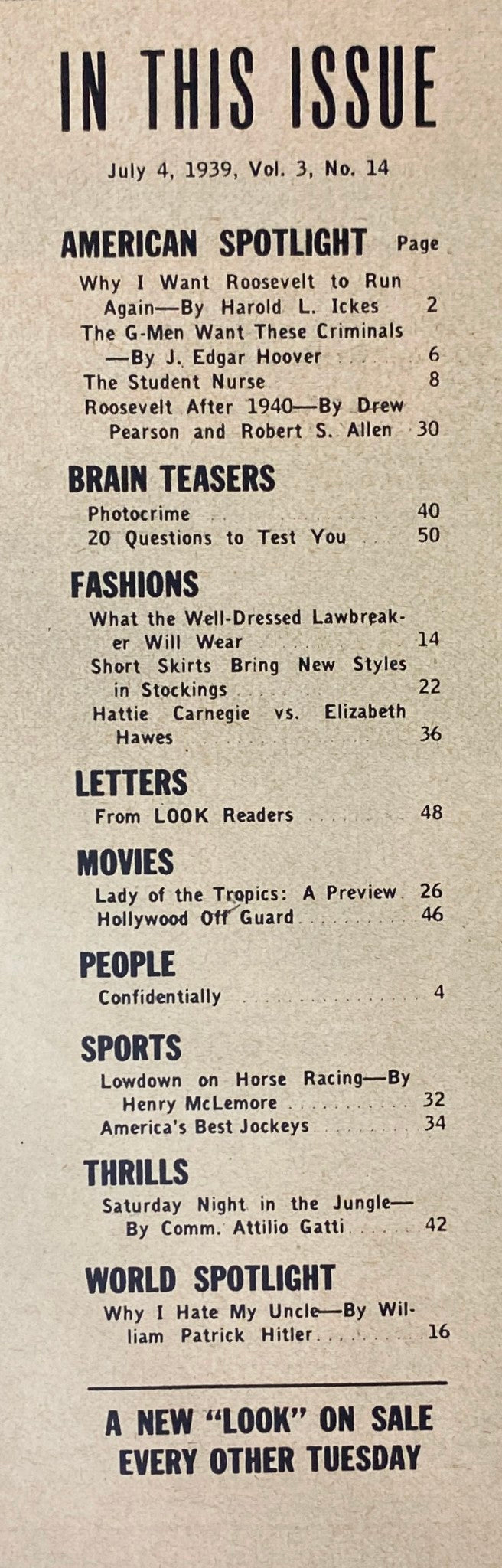 Table of contents for Look Magazine, July 4, 1939, detailing featured articles including 'Why I Want Roosevelt to Run Again' and 'Lady of the Tropics.'