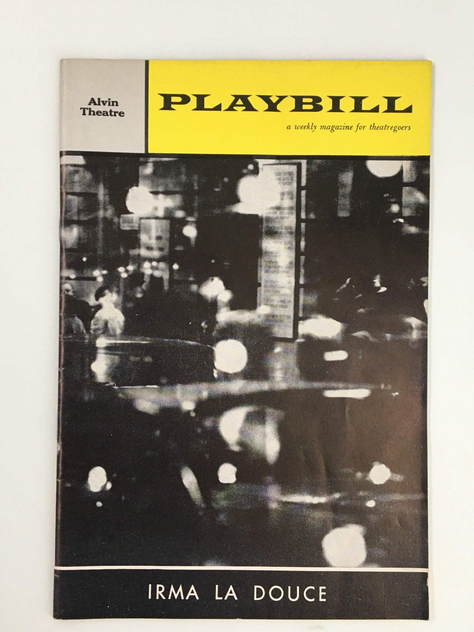 1961 Playbill Alvin Theatre Elizabeth Seal, Denis Quilley in Irma La Douce