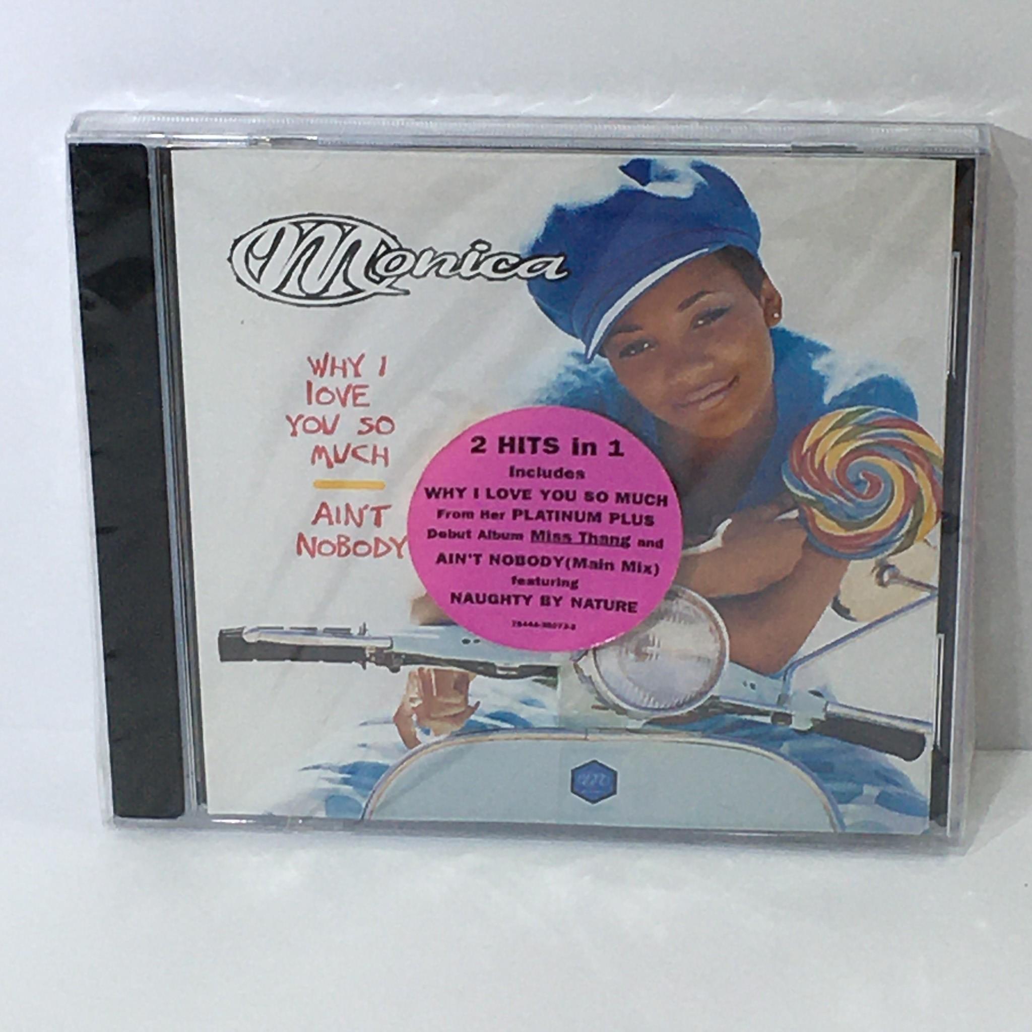 Why I Love You So Much/Aint Nobody by Monica Music Audio CD Factory Sealed