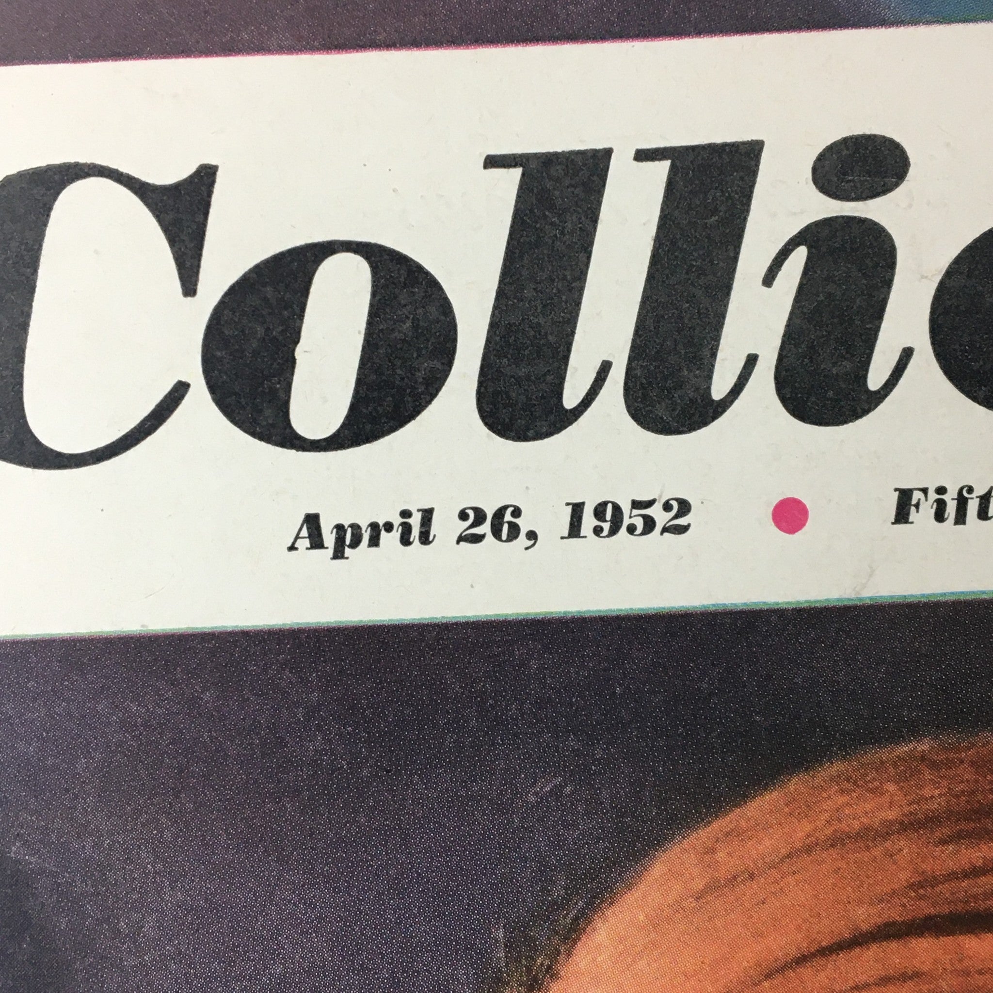 VTG Collier's Magazine April 26 1952 James F. Byrnes, Harry S. Truman