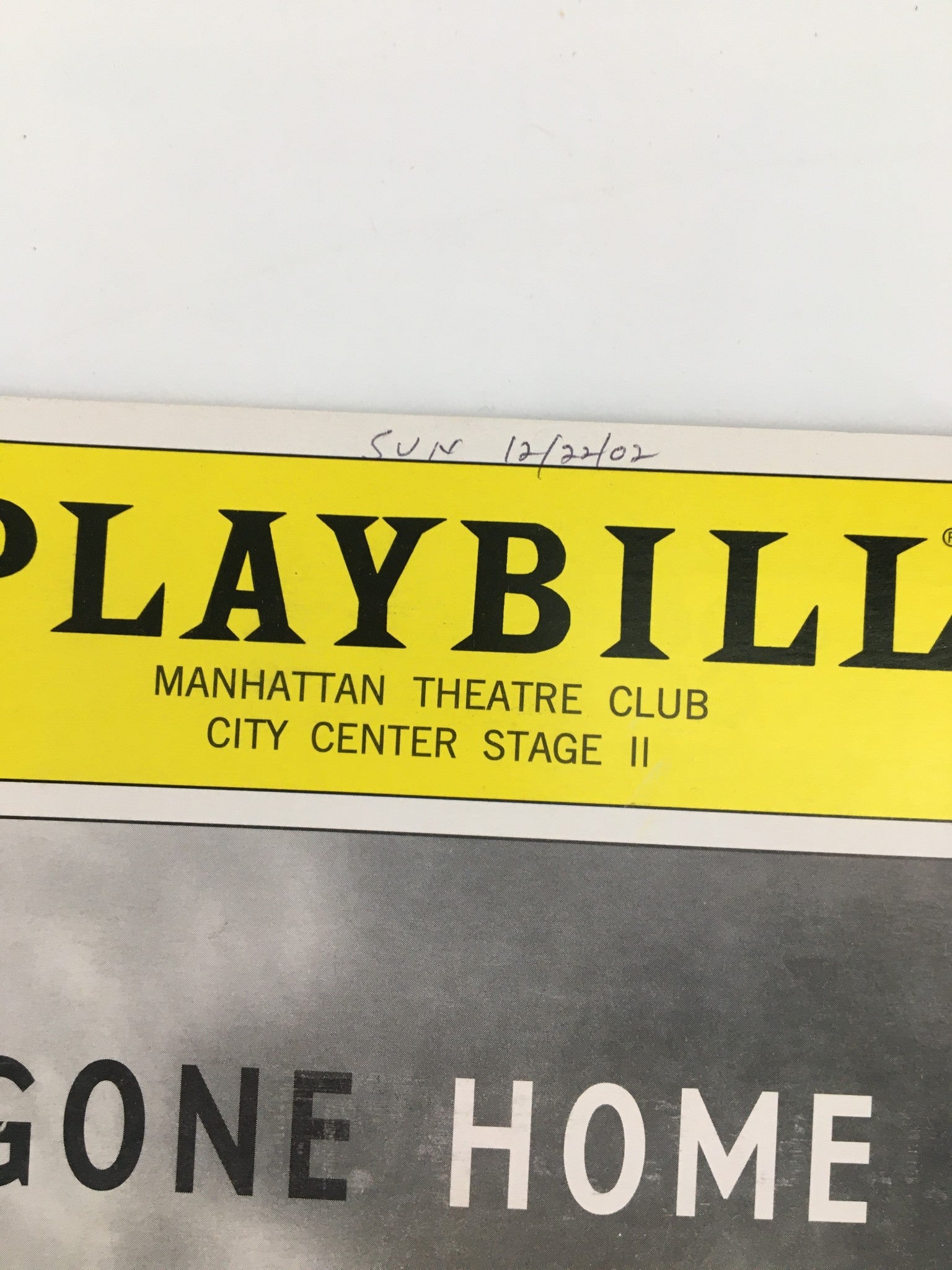 2002 Playbill Manhattan Theatre Club Chelsea Atman in Gone Home by John Corwin