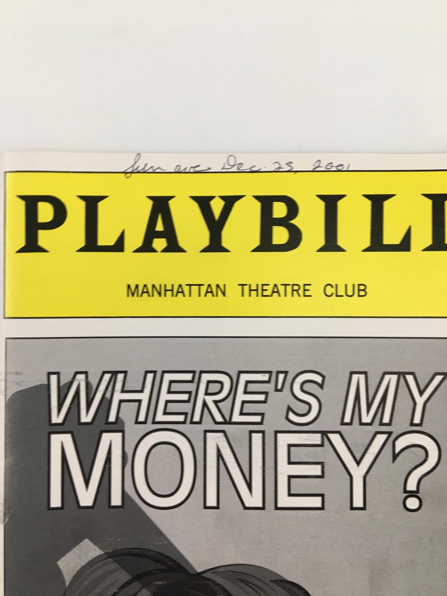 2001 Playbill Manhattan Theatre Club David Deblinger in Where's My Money?