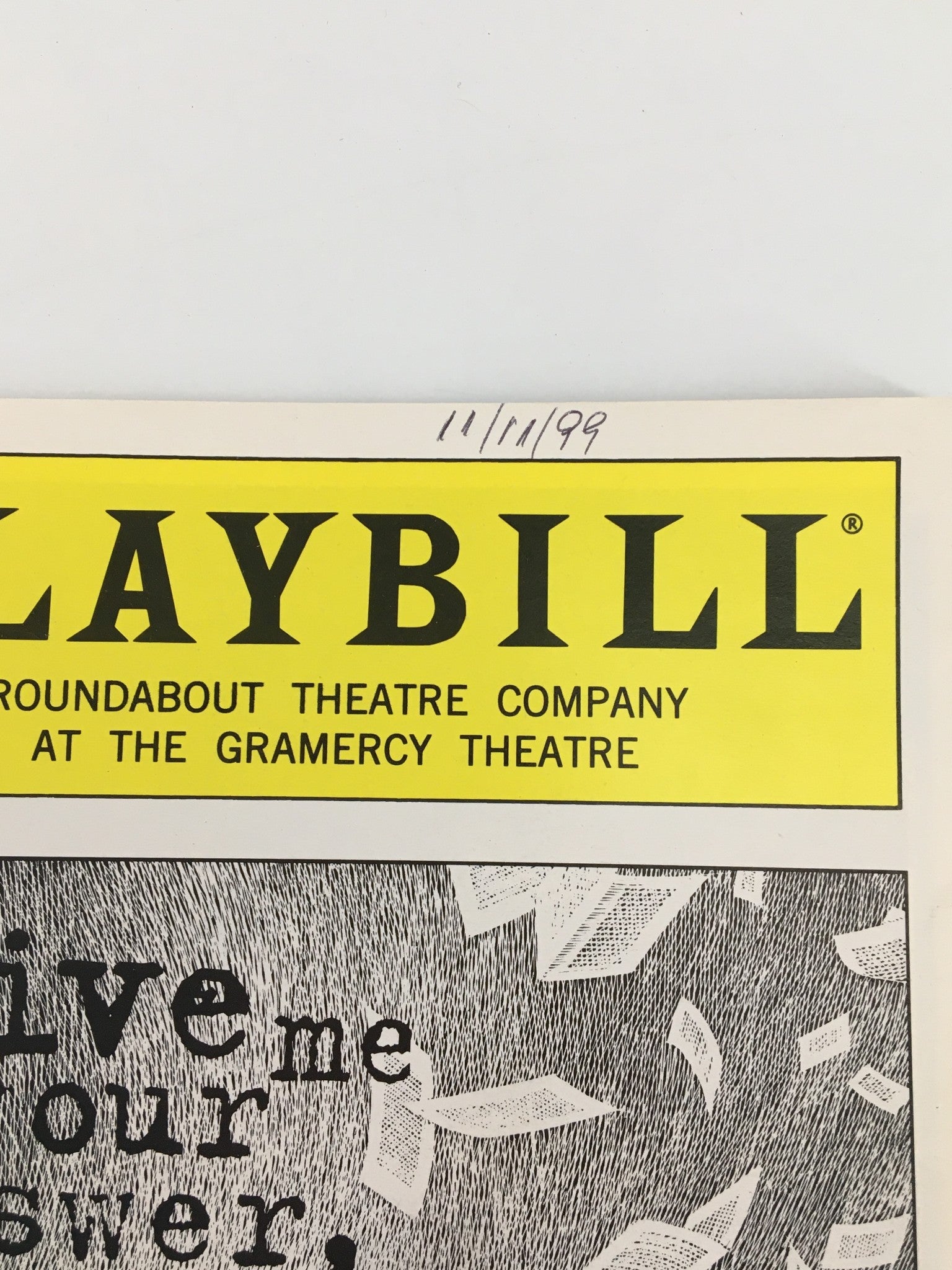 1999 Playbill Gramercy Theatre Kate Burton in Give Me Your Answer, Do!