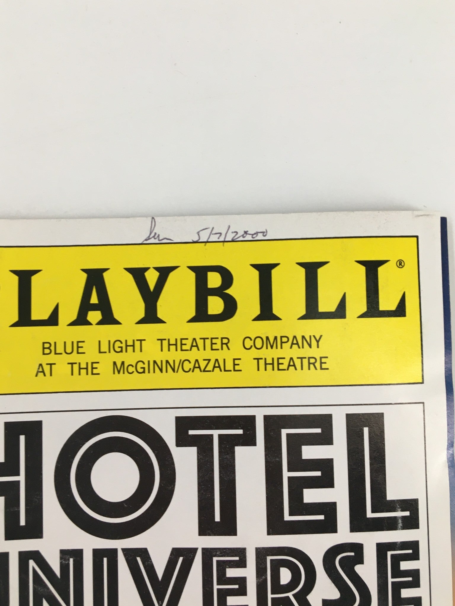 2000 Playbill The McGinn/Cazale Theatre Katherine Alexander in Hotel Universe