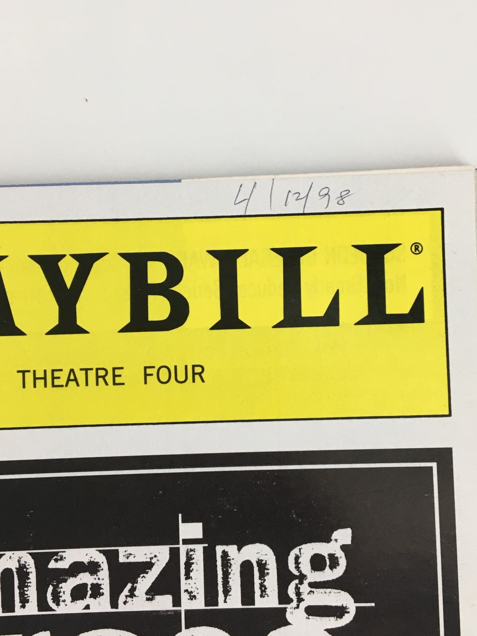 1998 Playbill Theatre Four Stephen Bradbury in Amazing Grace