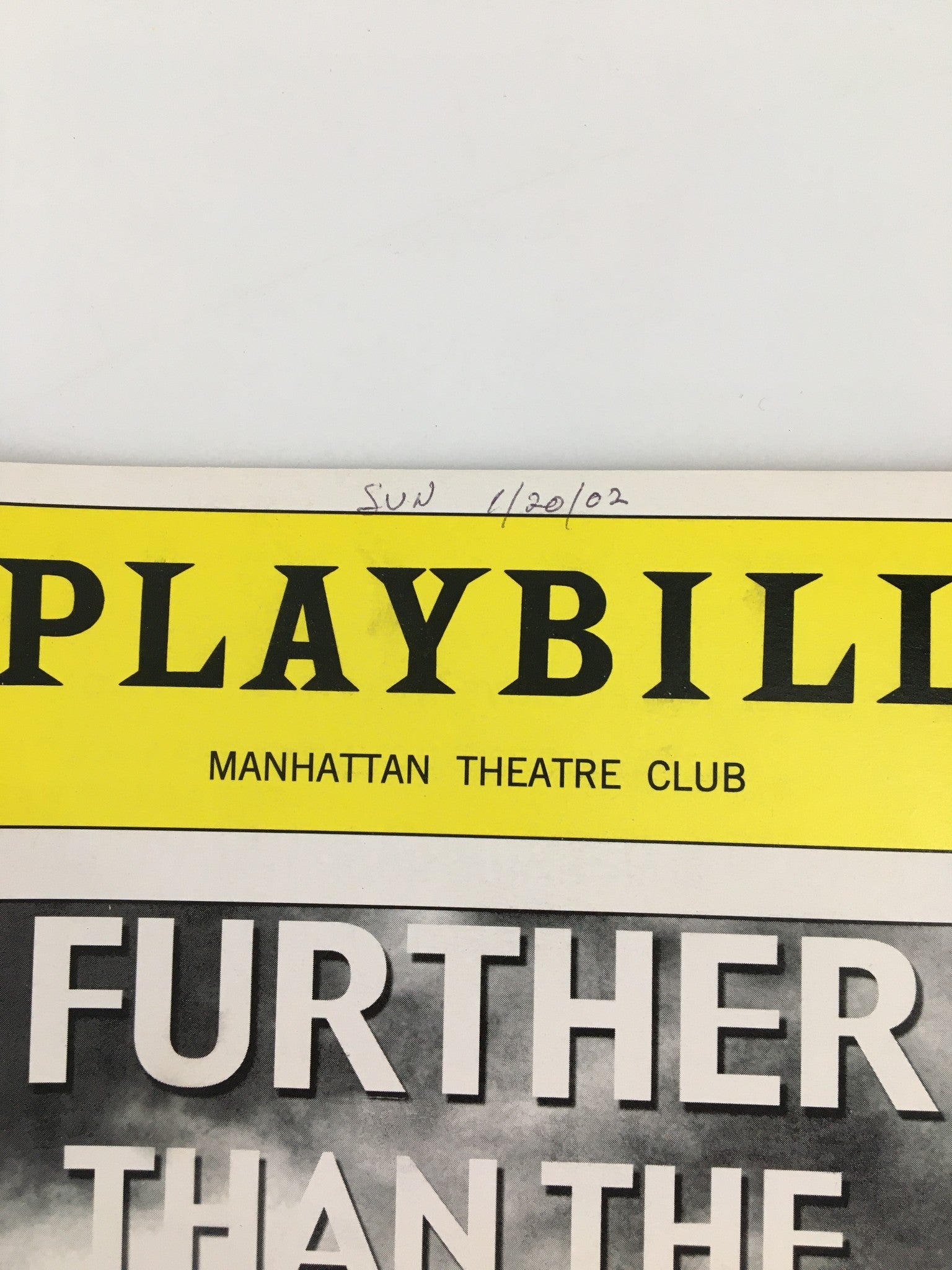 2002 Playbill Manhattan Theatre Club Further Than The Furthest Thing