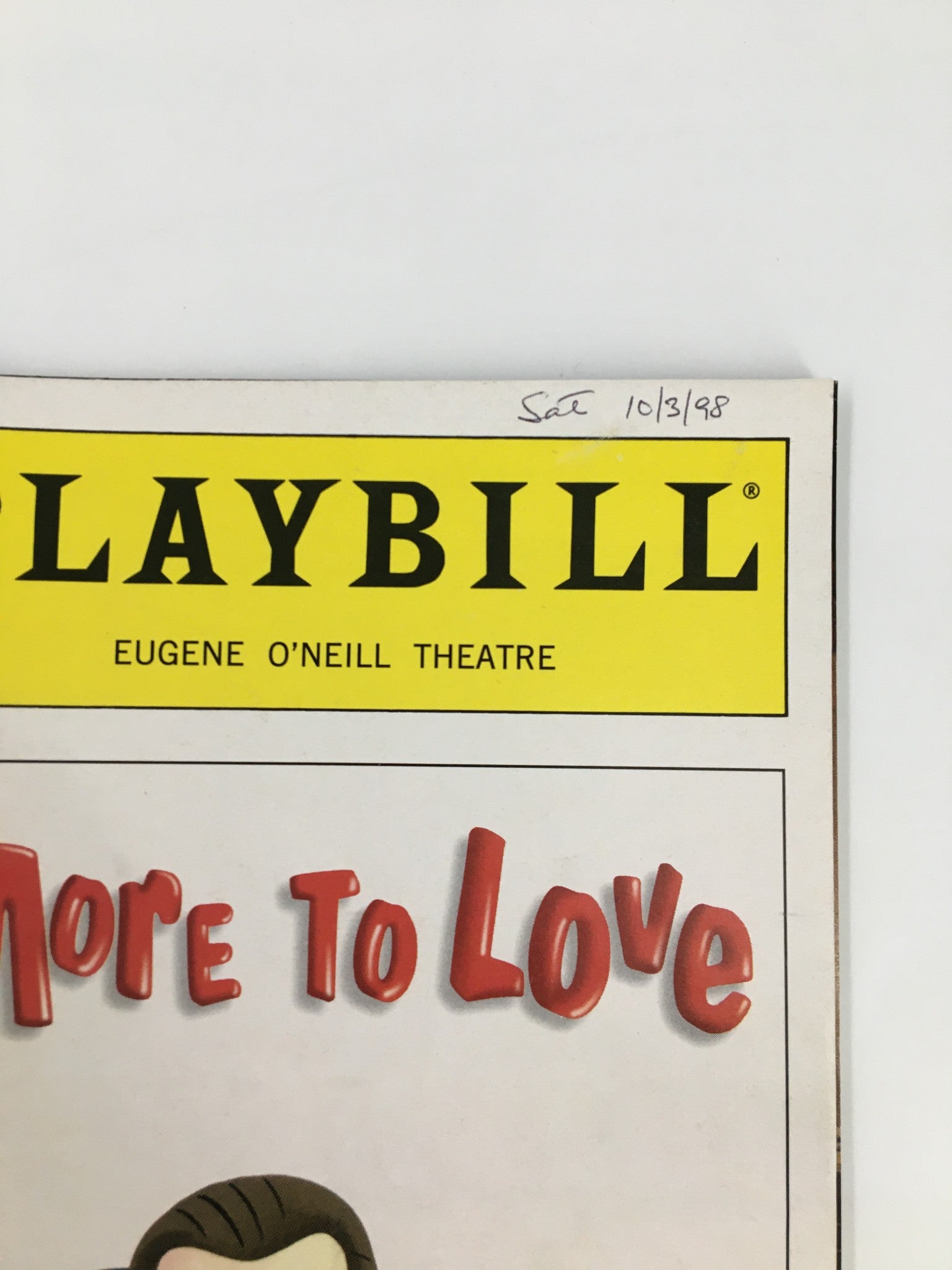 1998 Playbill Eugene O'Neill Theatre Rob Bartlett, Dana Reeve in More To Love