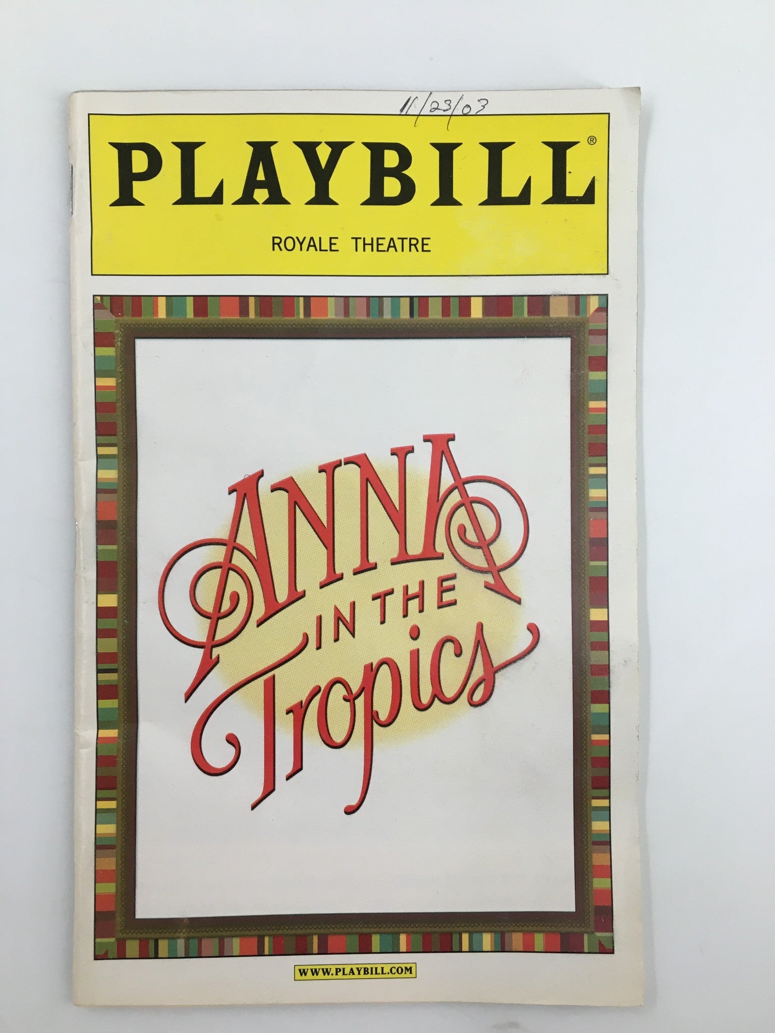 2003 Playbill Royale Theatre Jimmy Smits, Priscilla Lopez in Anna in the Tropics