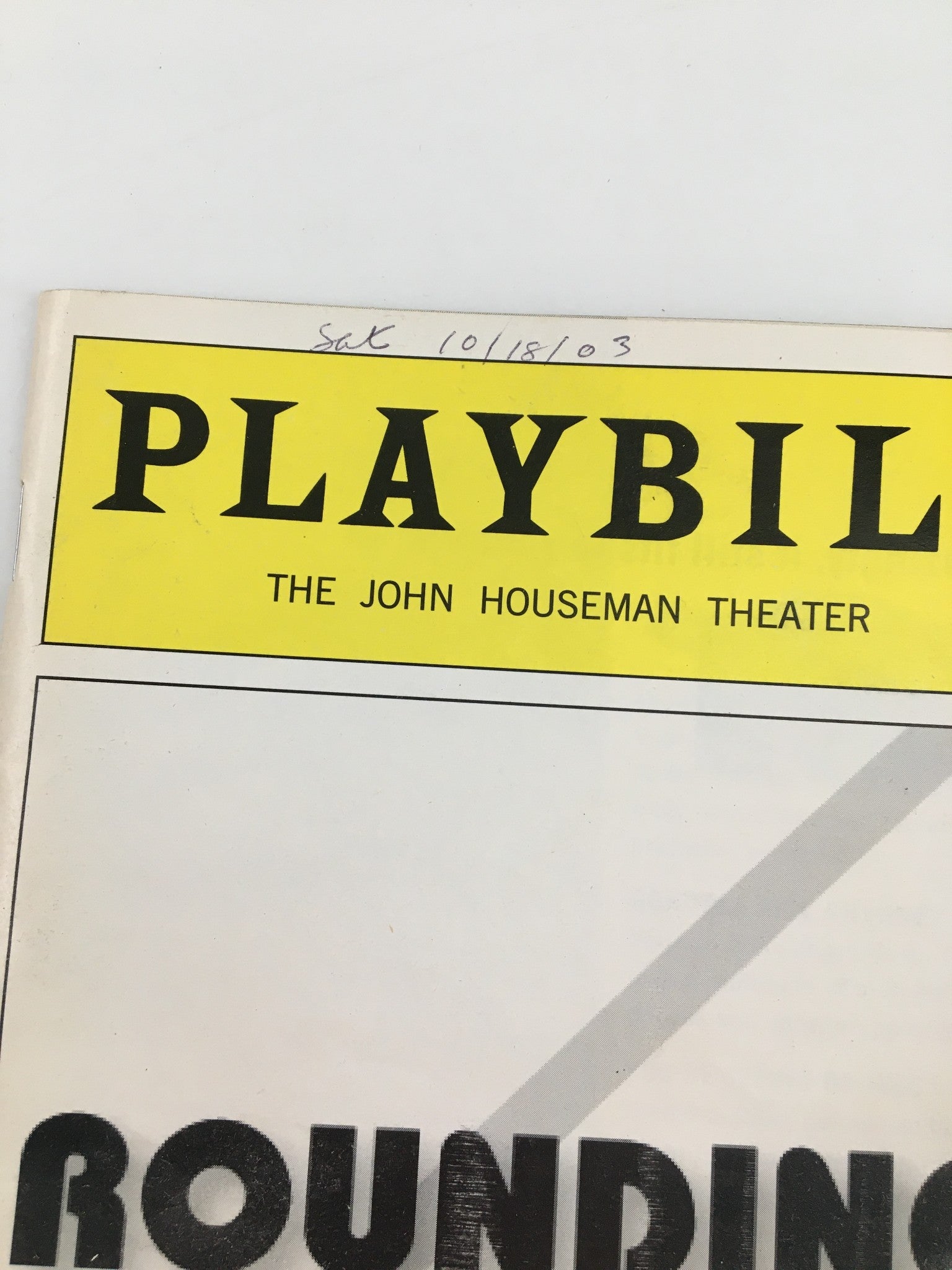 2003 Playbill John Houseman Theater Matthew Arkin in Rounding Third