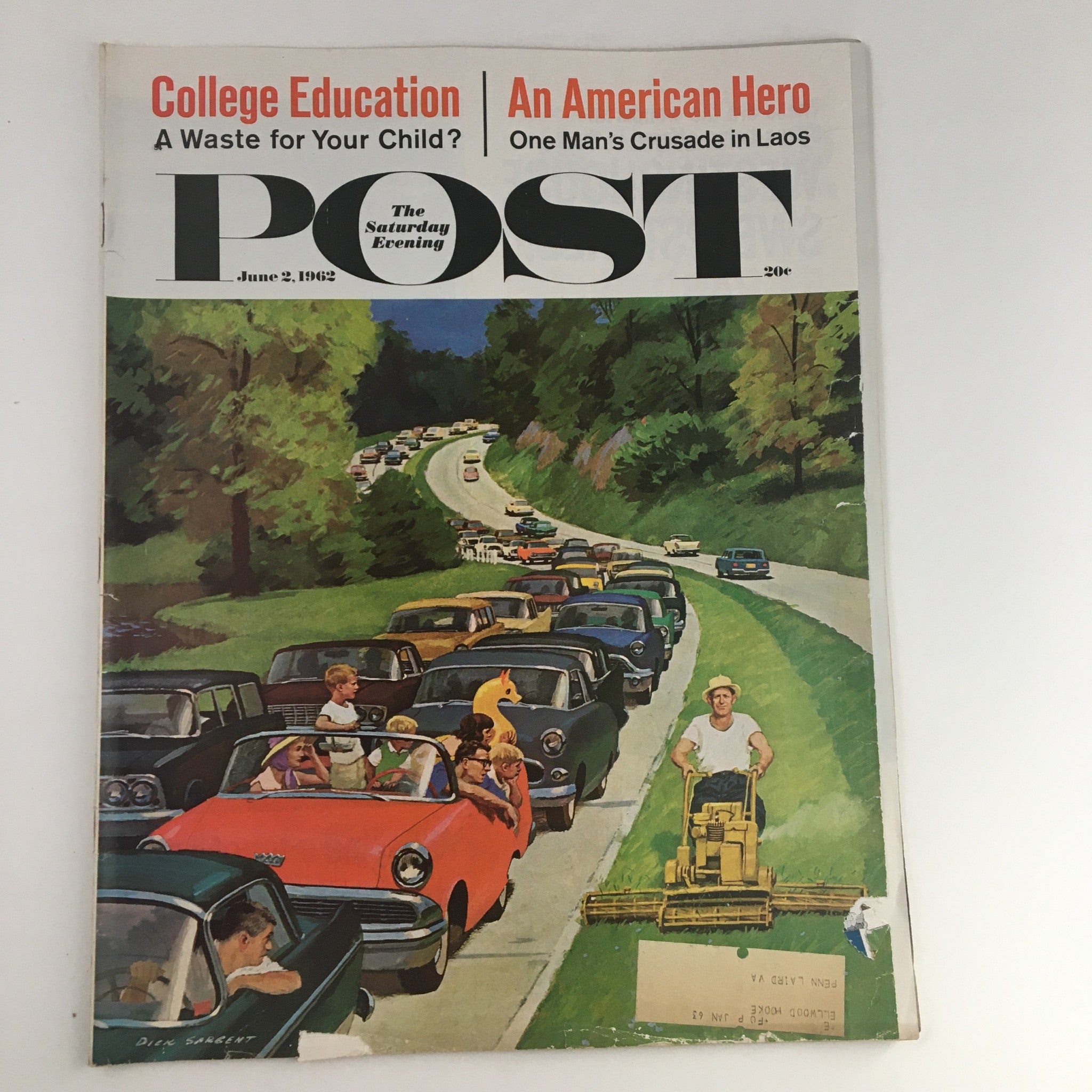 The Saturday Evening Post June 2 1962 An American Hero One Man's Crusade in Laos