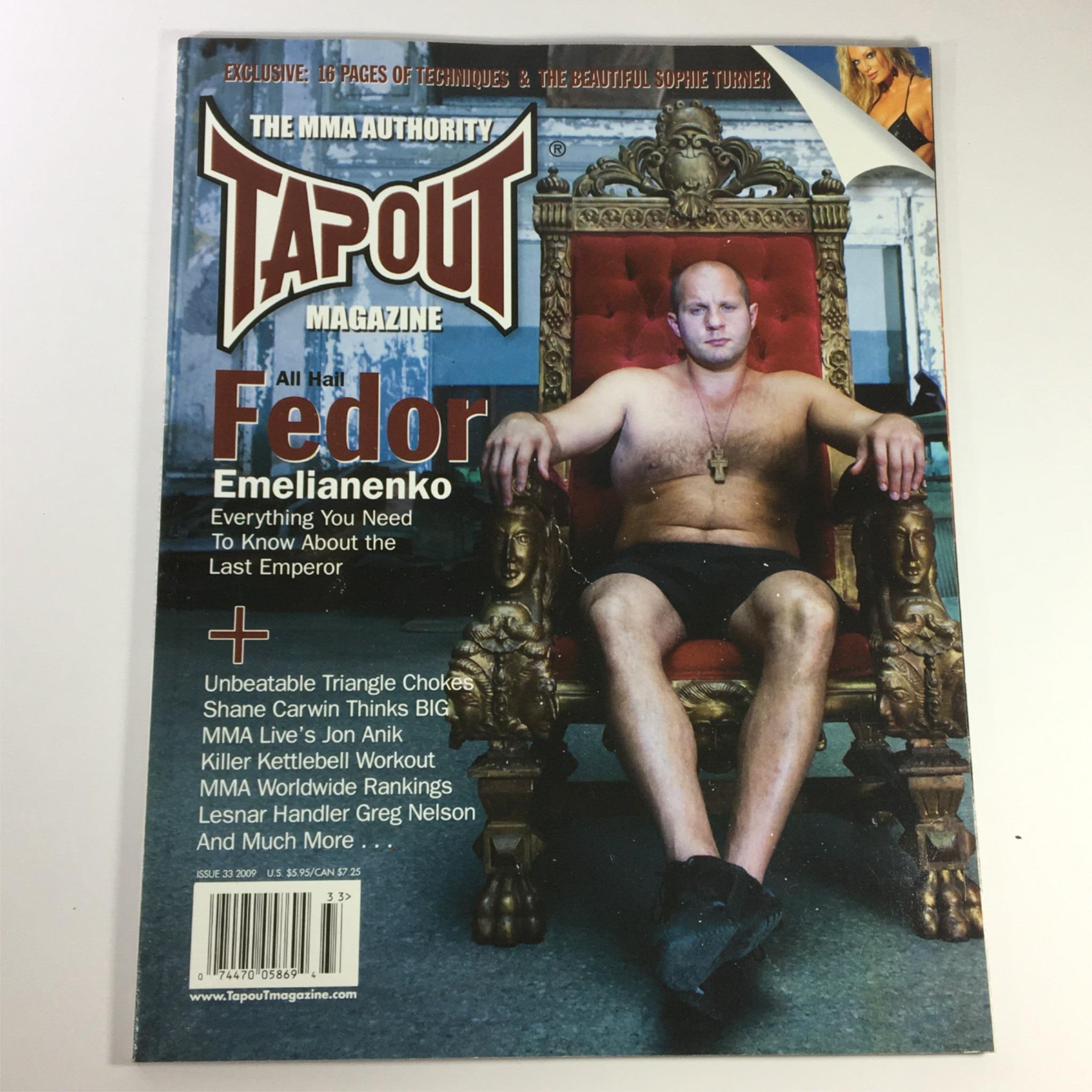 Cover of Tapout MMA Magazine #33 2009 featuring Fedor Emilianenko sitting on a throne, showcasing MMA content and articles about Fedor and Shane Carwin.