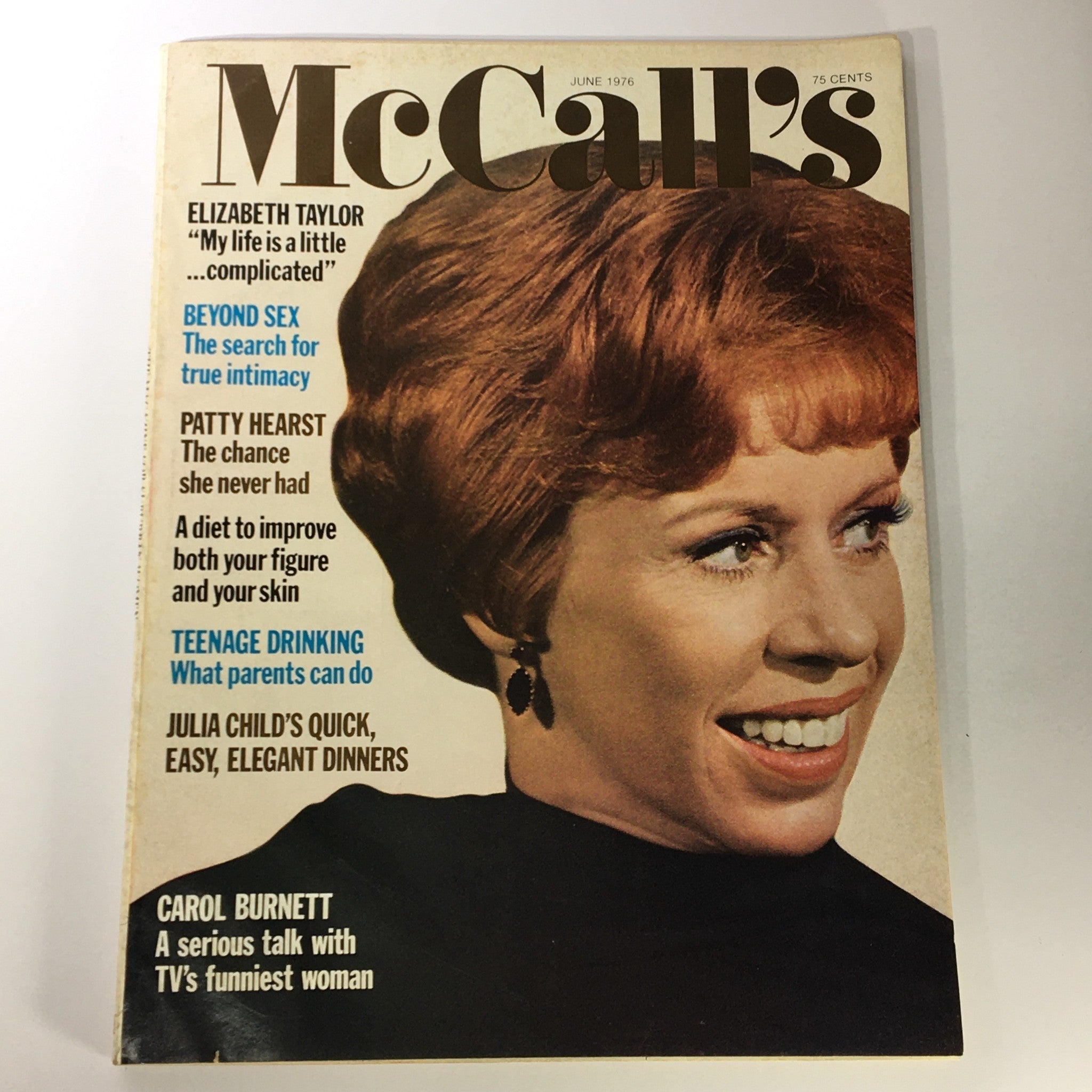 VTG McCall's Magazine June 1976 Carol Burnett, Elizabeth Taylor, Newsstand