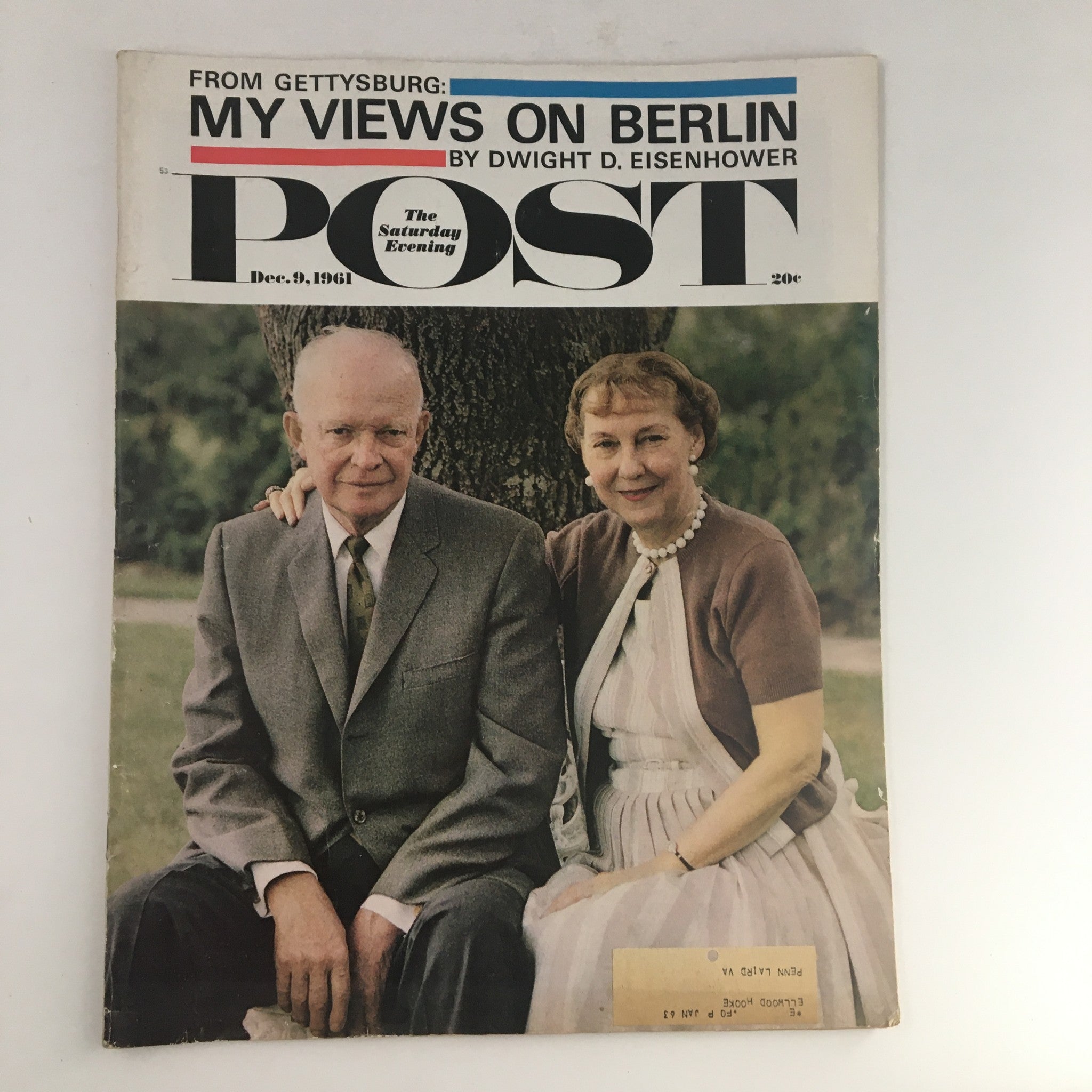 The Saturday Evening Post December 9 1961 My Views on Berlin Dwight Eisenhower