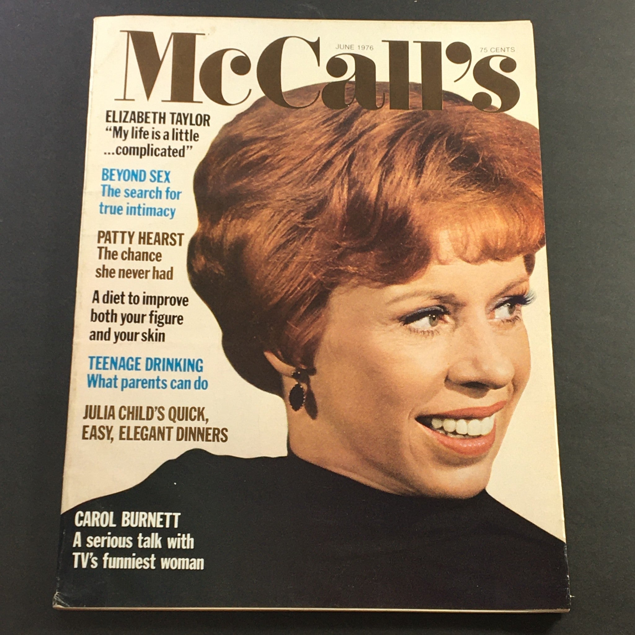 VTG McCall's Magazine June 1976 Carol Burnett, Elizabeth Taylor, Newsstand