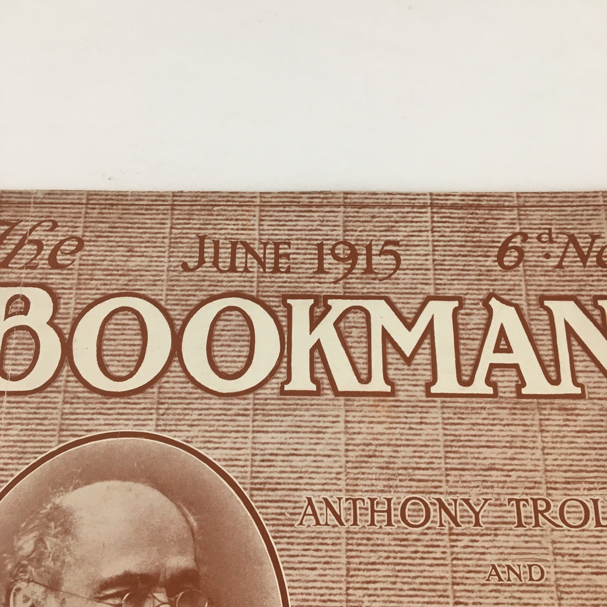 VTG The Bookman Magazine June 1915 Anthony Trollope & Hablot K. Brown No Label