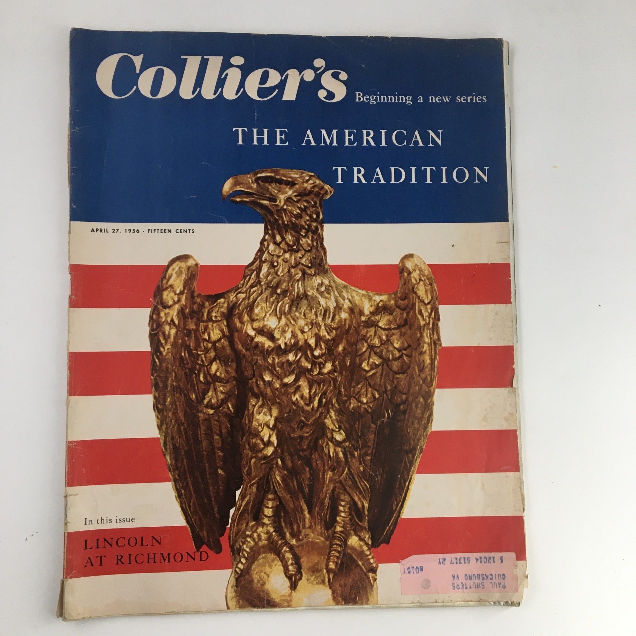 VTG Collier's Magazine April 27 1956 Abraham Lincoln at Richmond Virginia