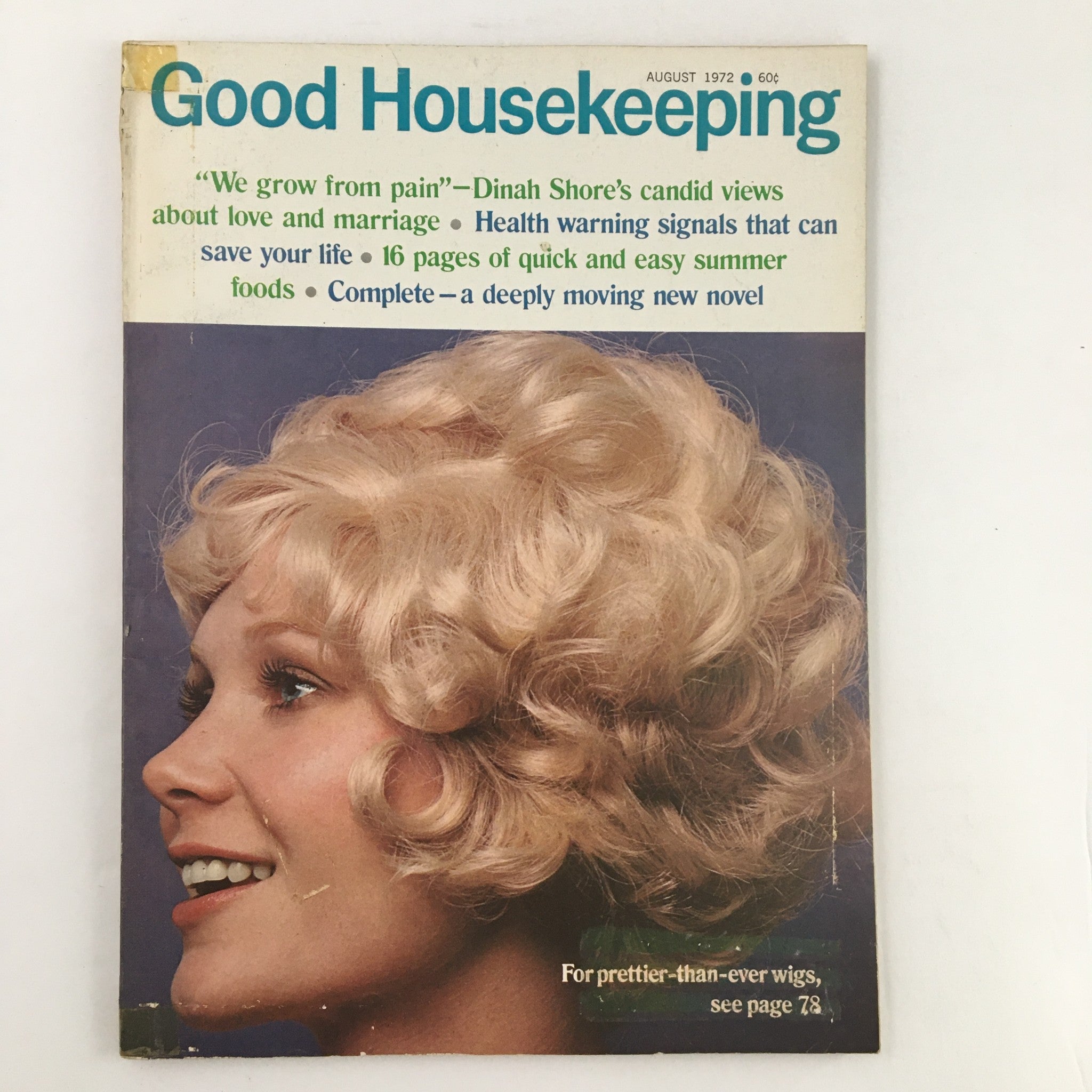 Good Housekeeping Magazine August 1972 Dinah Shore's Views About Love & Marriage