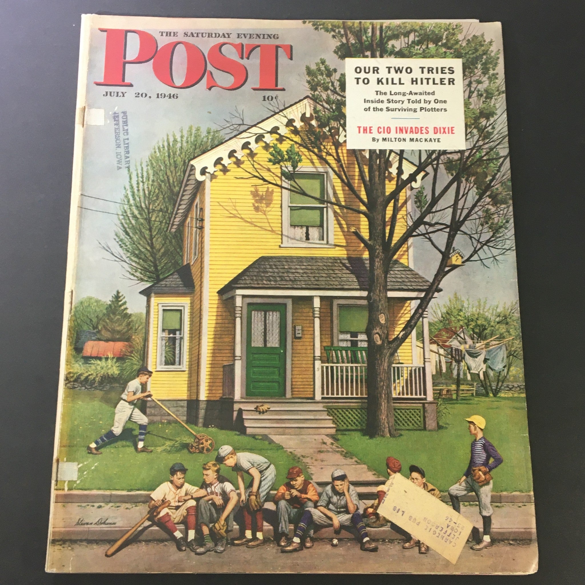 VTG The Saturday Evening Post July 20 1946 The Cio Invades Dixie Milton Mackaye