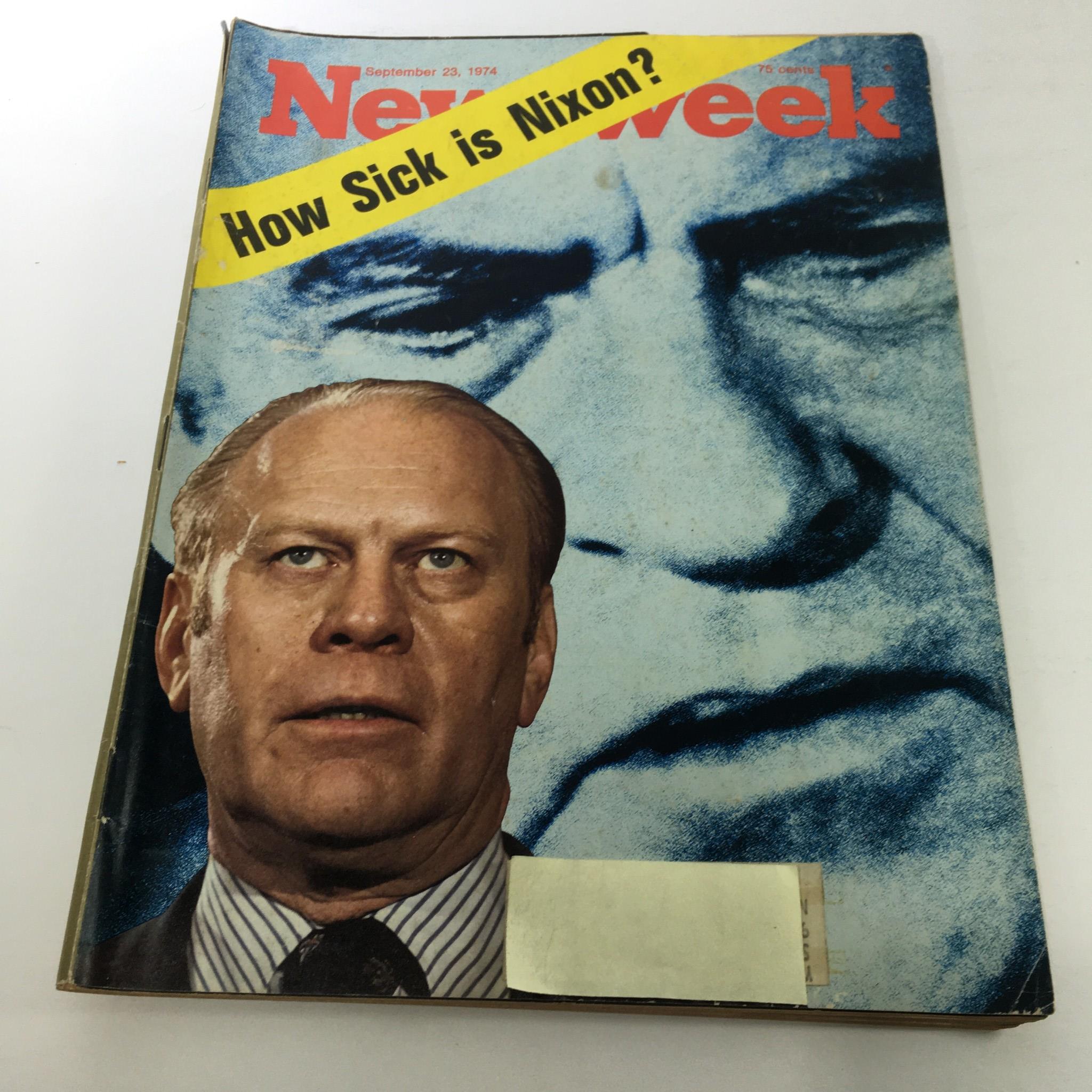 Newsweek Magazine: September 23 1974 - How Sick is Richard Nixon?