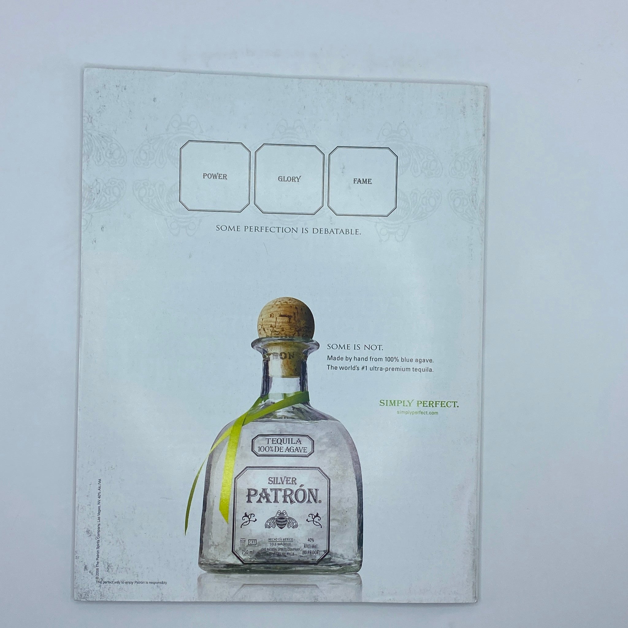 Back cover of Fortune Magazine October 2, 2006, featuring an advertisement for Patron Tequila, emphasizing themes of power, glory, and fame.
