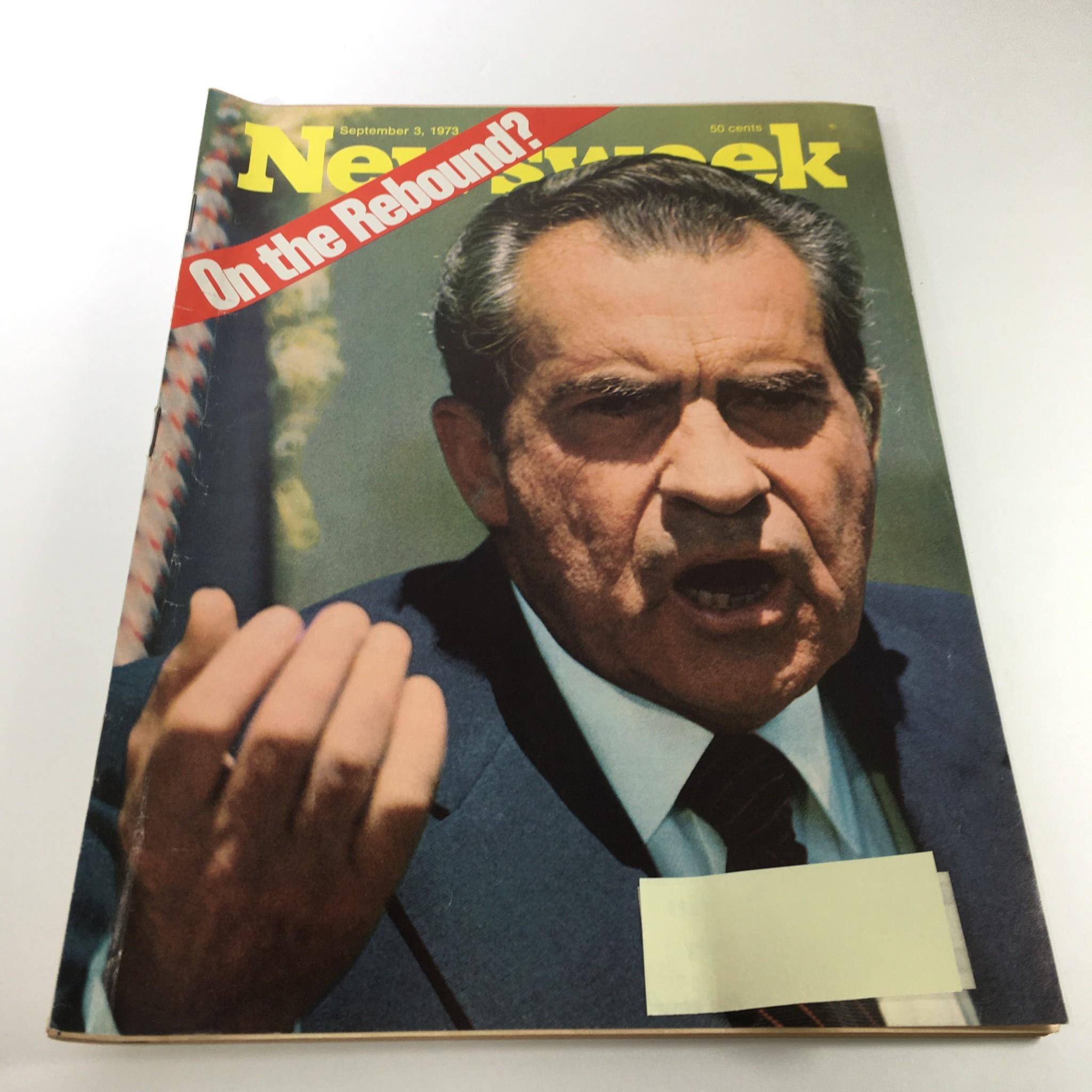 Newsweek Magazine: September 3 1973 - Richard Nixon on Cover & On the Rebound?