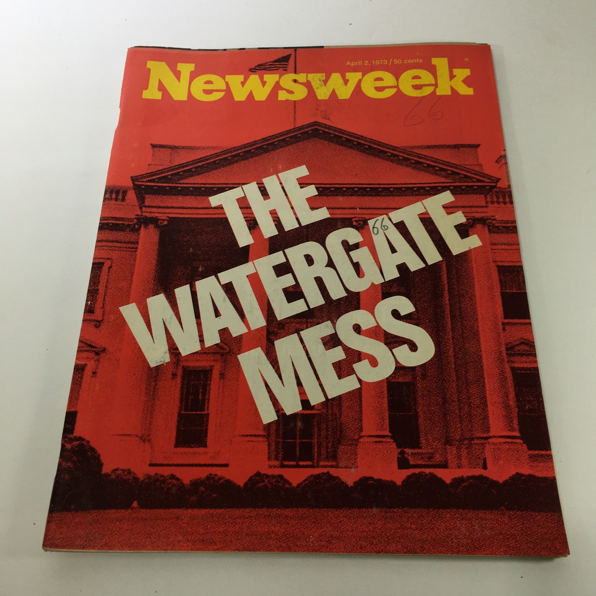 Cover of Newsweek Magazine, April 2, 1973 - The Watergate Mess, featuring bold text and the White House illustration on the cover.