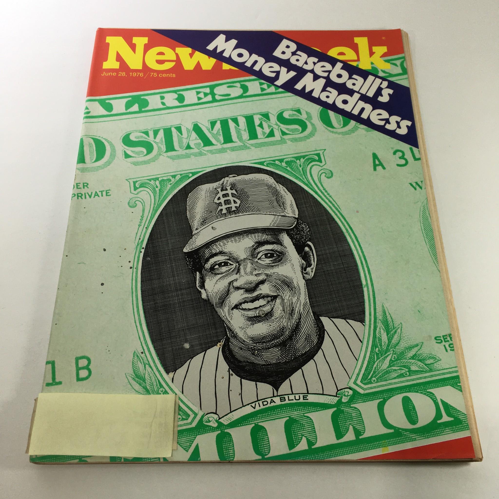 Newsweek Magazine: June 28 1976 - Baseball's Money Madness - Vida Blue on Cover