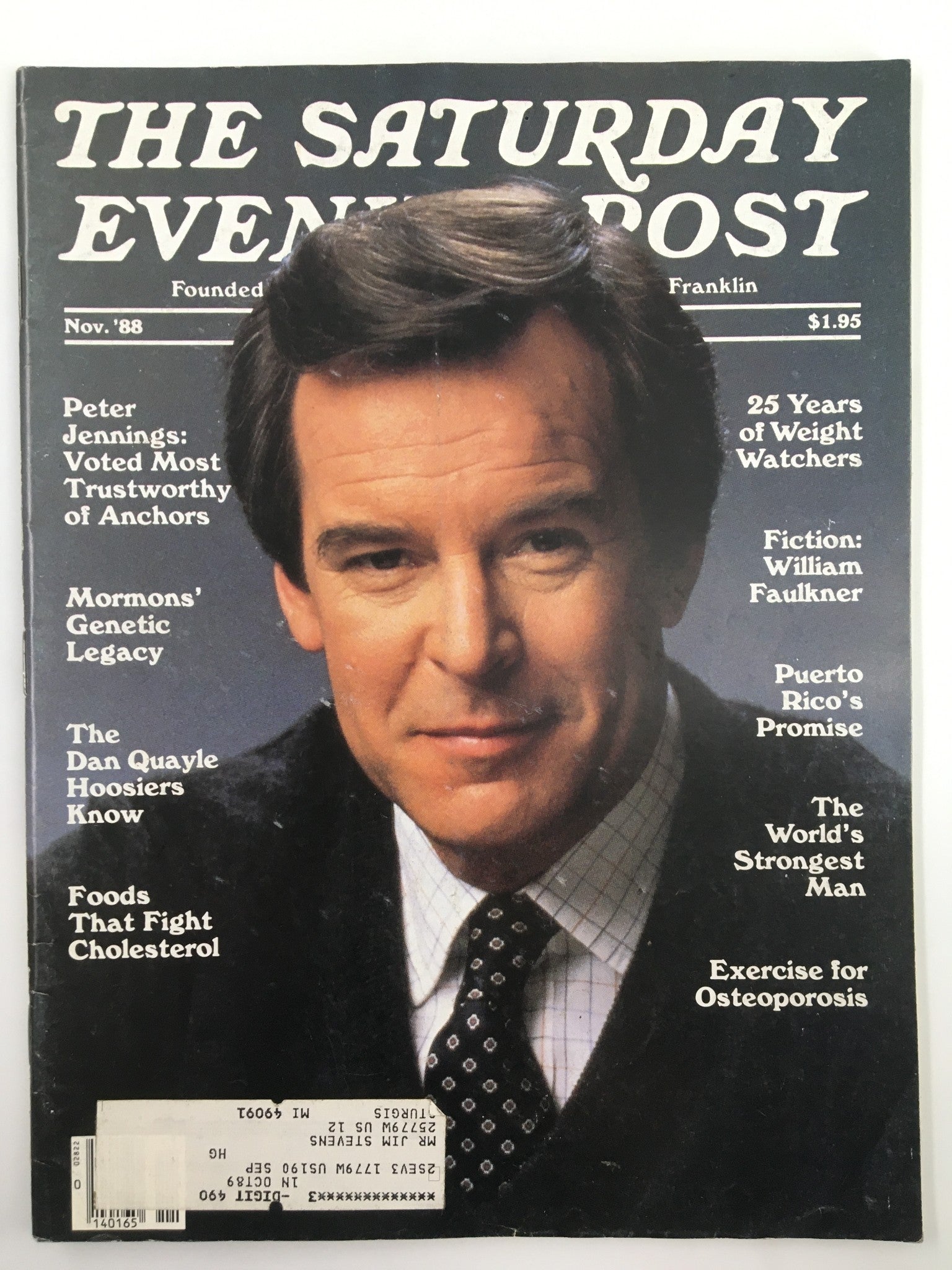 Cover of The Saturday Evening Post, November 1988, featuring Peter Jennings, with the headline 'Voted Most Trustworthy of Anchors'. It showcases articles on various topics including Cholesterol control and William Faulkner.