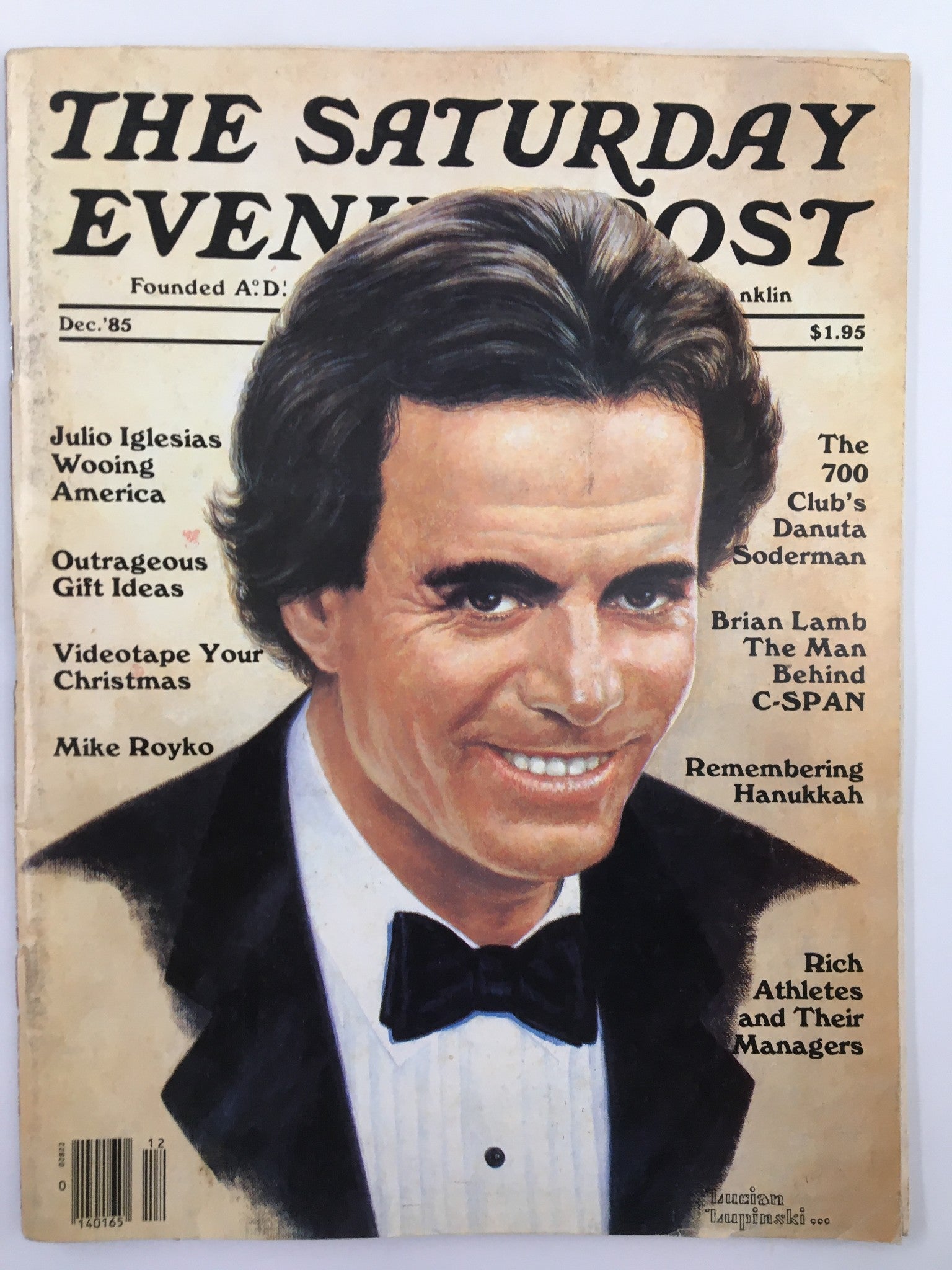 The Saturday Evening Post December 1985 Julio Iglesias Wooing America No Label