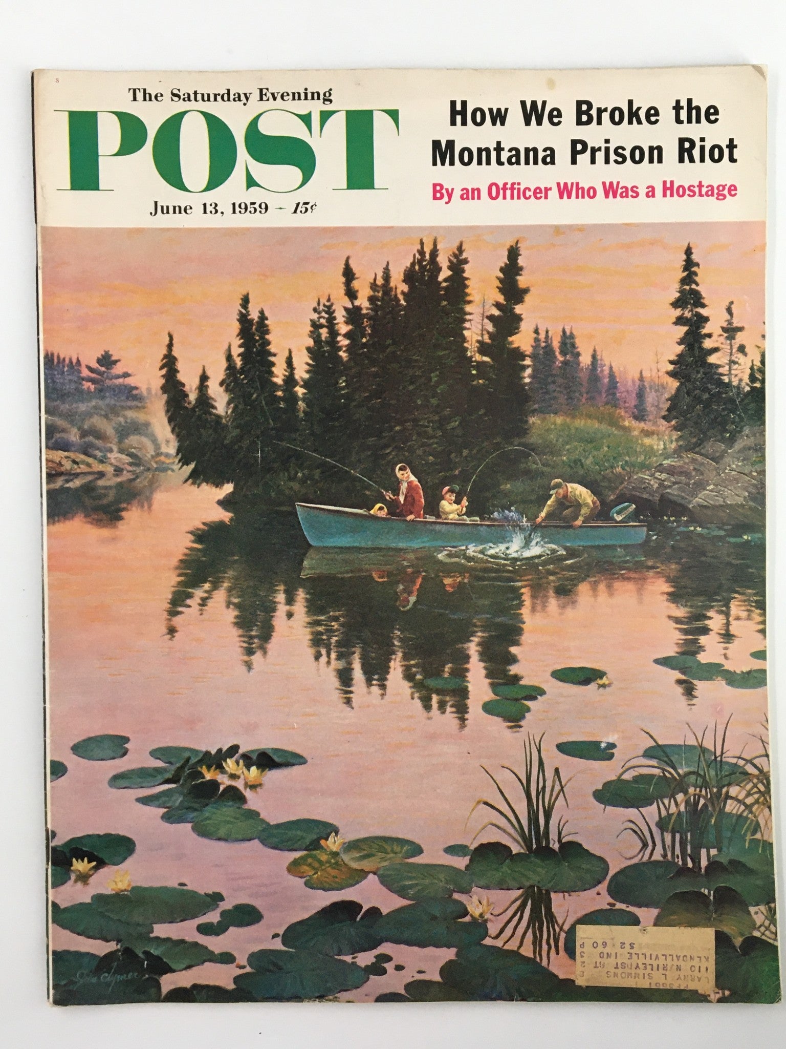 The Saturday Evening Post June 13 1959 How We Broke the Montana Prison Riot