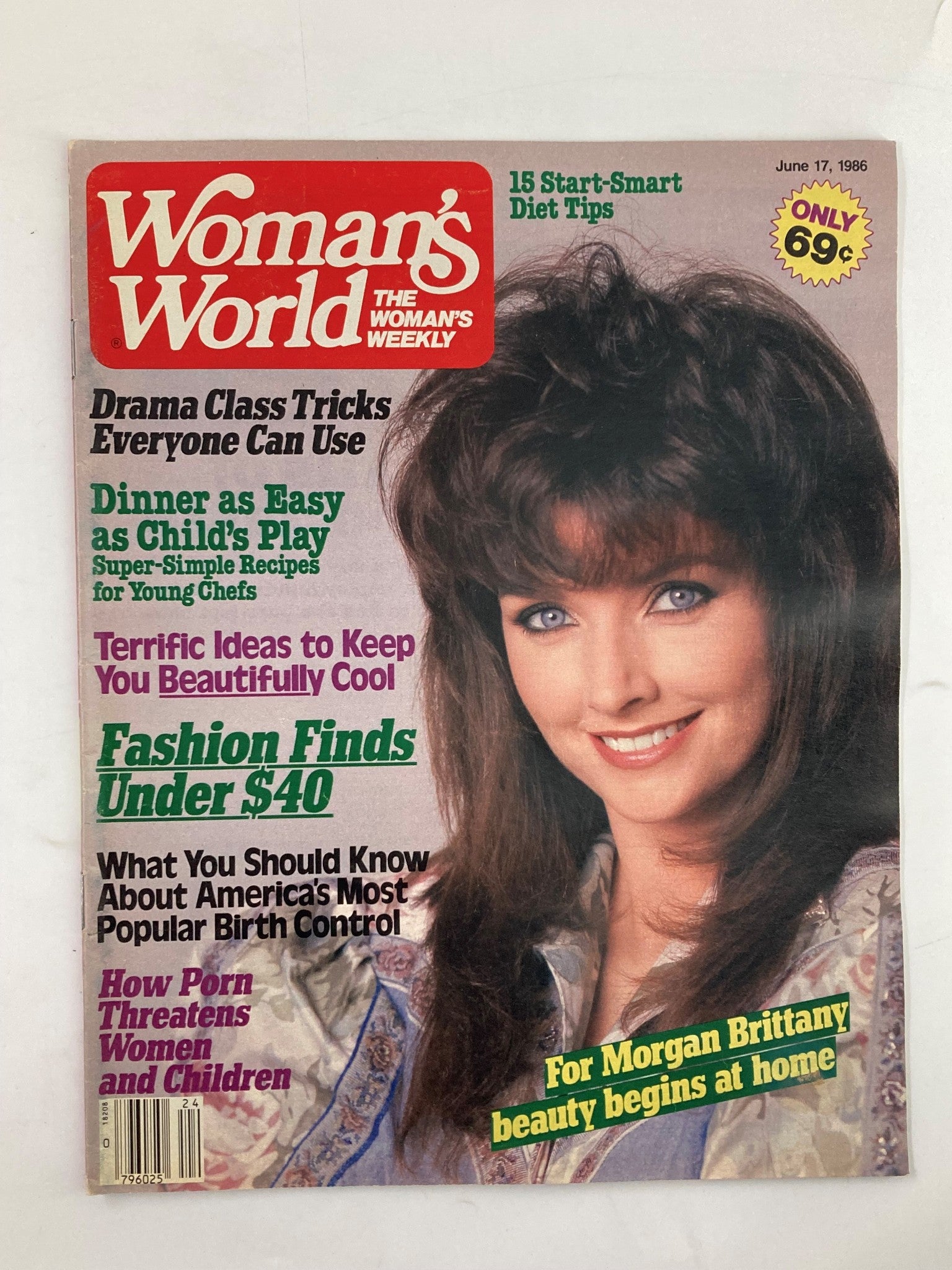 Woman's World Magazine June 17 1986 Morgan Brittany Begins at Home No Label