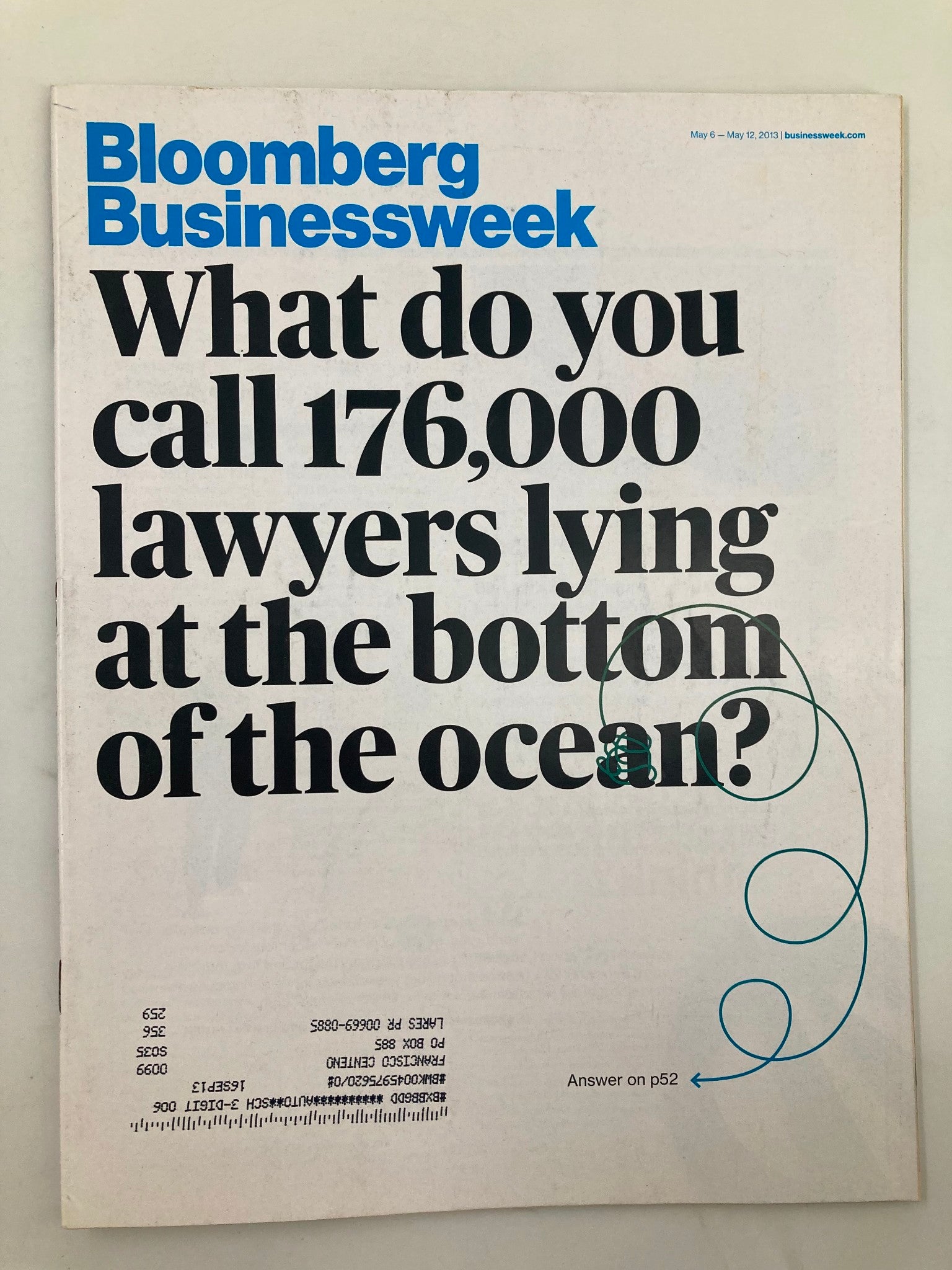 Bloomberg Businessweek Magazine May 6 2013 Lawyers Lying at the Bottom of Ocean