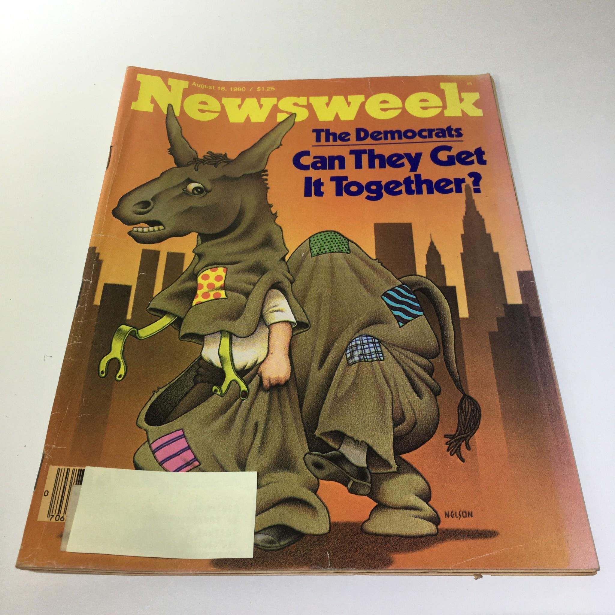 Newsweek Magazine: August 18 1980 - The Democrats Can They Get It Together?