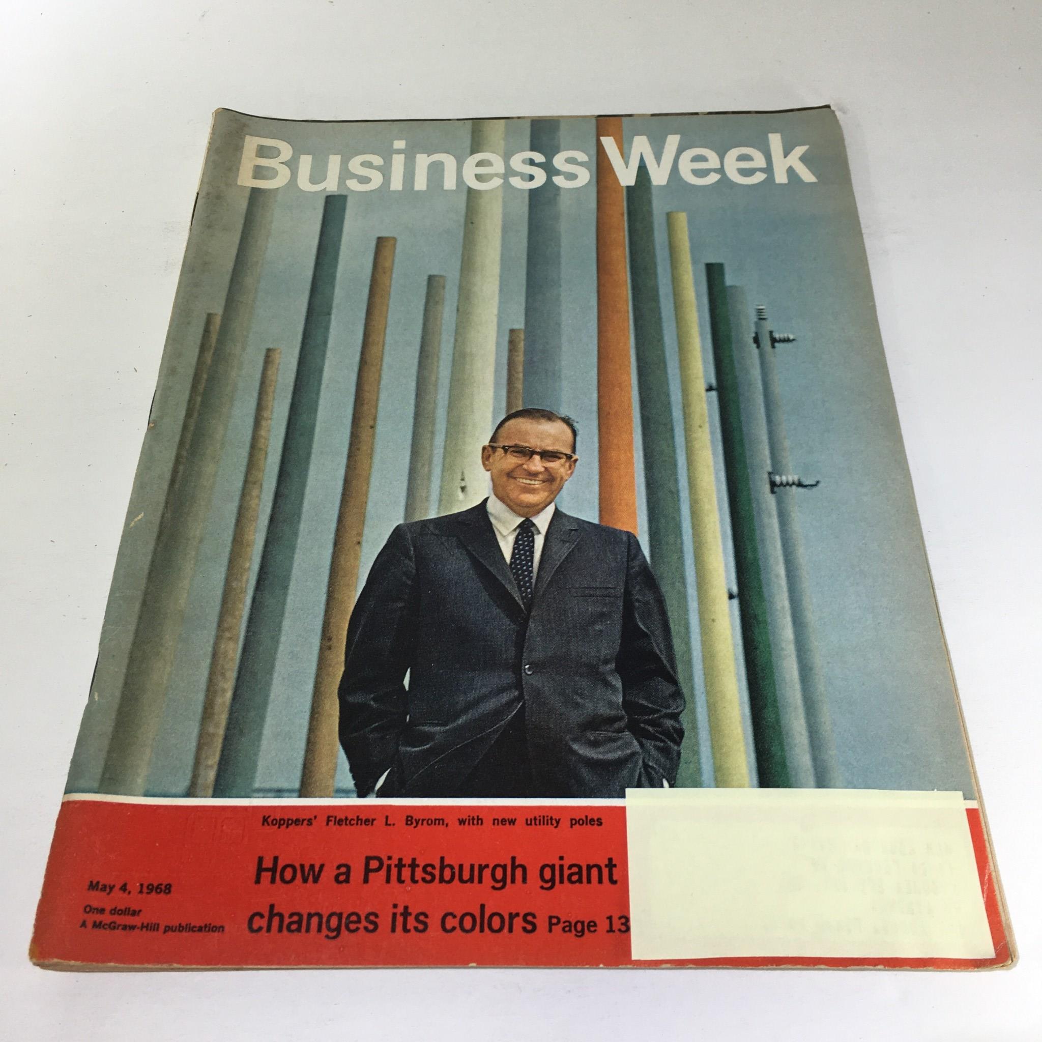 Business Week Magazine: May 4 1968 - How A Pittsburgh Giant Changes Its Colors