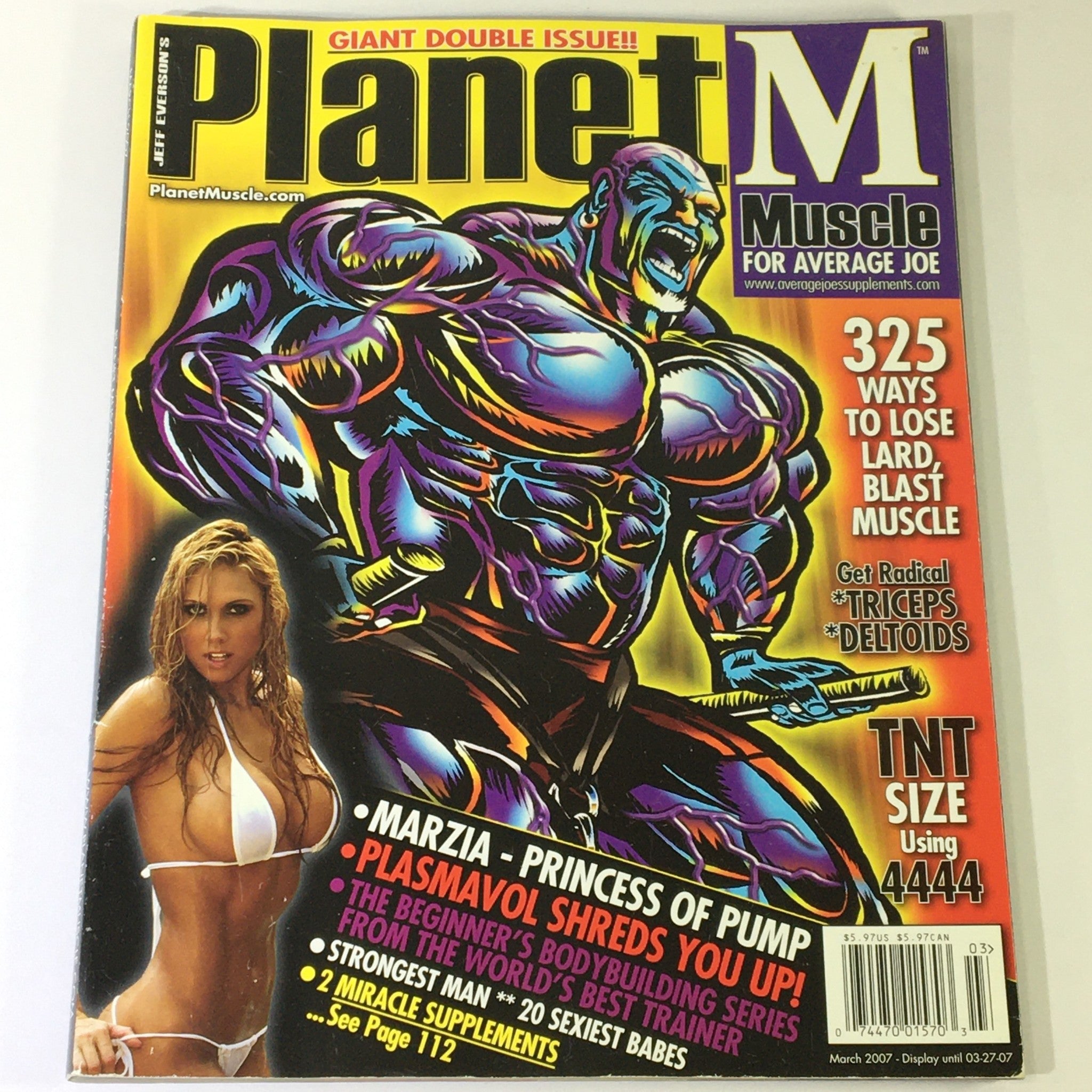 Planet Muscle Magazine March 2007 featuring Marzia, the Princess of Pump on the cover, highlighting fitness and bodybuilding themes. The magazine offers insights on Radical Triceps and includes eye-catching graphics.