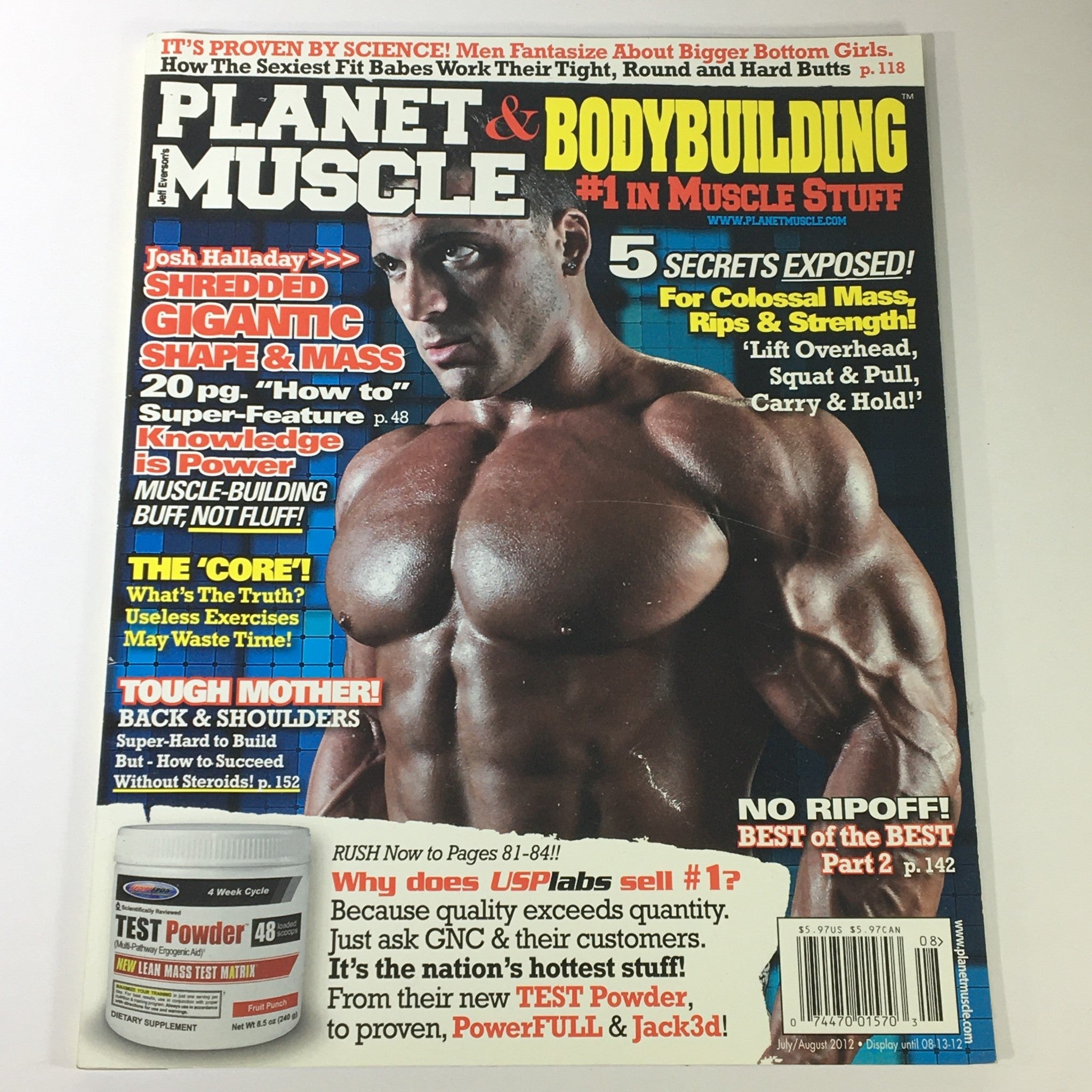 Planet Muscle & Bodybuilding July August 2012 magazine cover featuring Josh Halladay on the front, highlighting topics such as bodybuilding secrets and fitness tips.