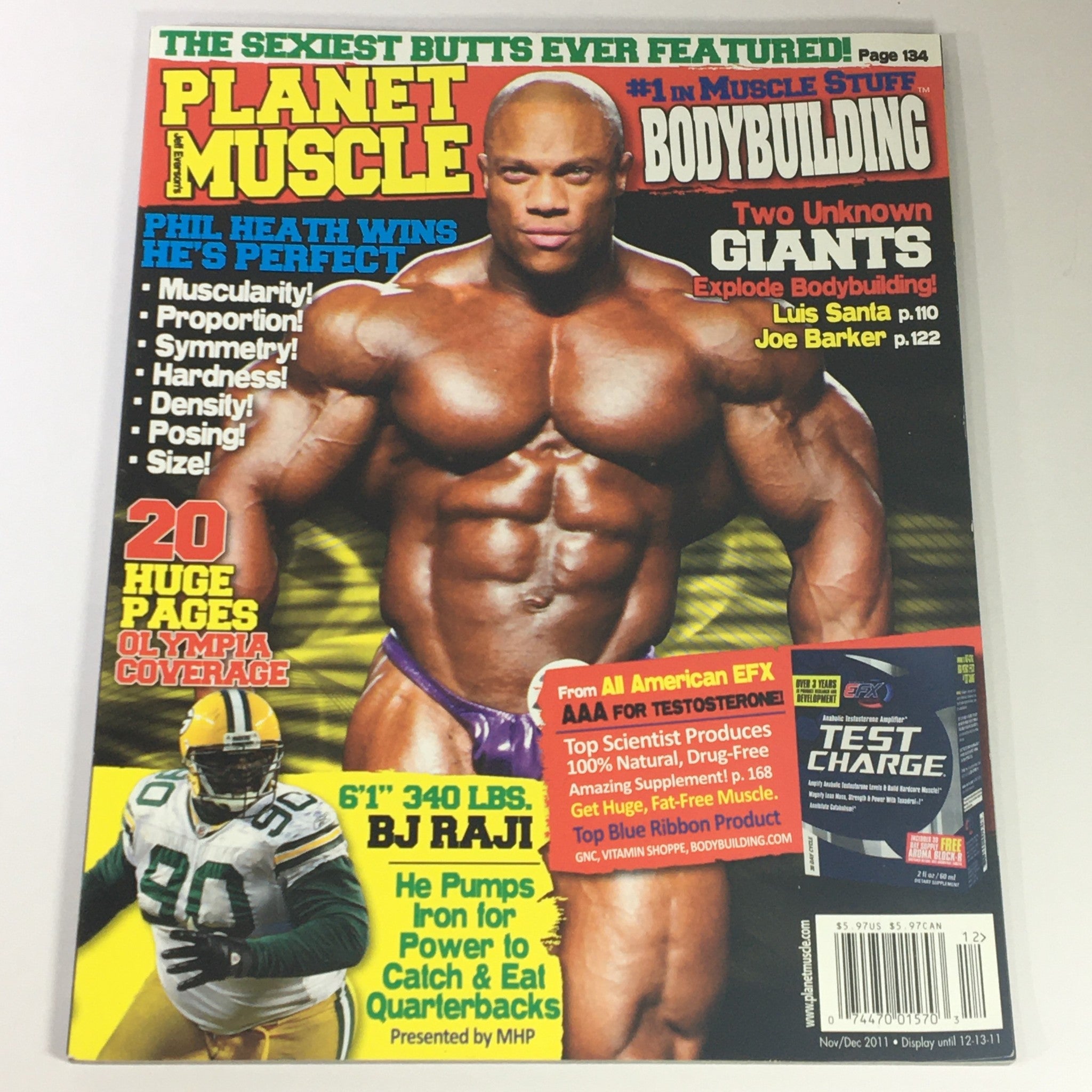 Cover of Planet Muscle Magazine November December 2011 featuring Phil Heath, Luis Santa, and Joe B. Highlights include bodybuilding news, fitness tips, and advertisements for fitness products. The cover showcases Phil Heath and references bodybuilding giants and contest coverage.