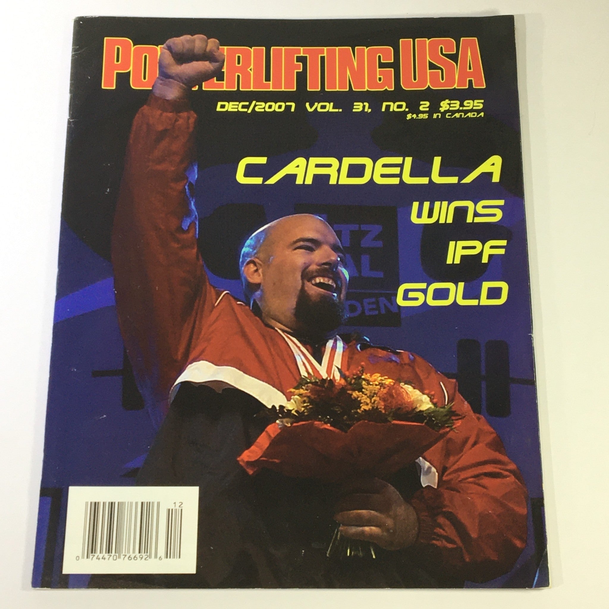 Powerlifting USA December 2007 Vol 31 #2 - Tony Cardella Won Gold at IPD Worlds