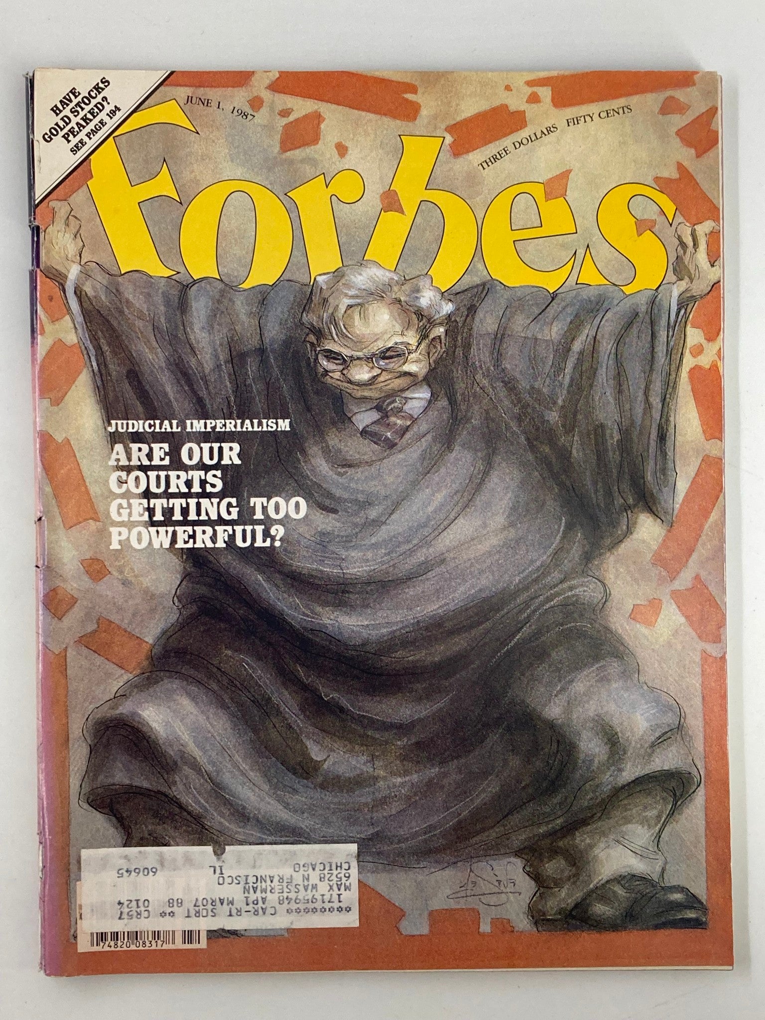 VTG Forbes Magazine June 1 1987 Are Our Courts Getting Too Powerful?