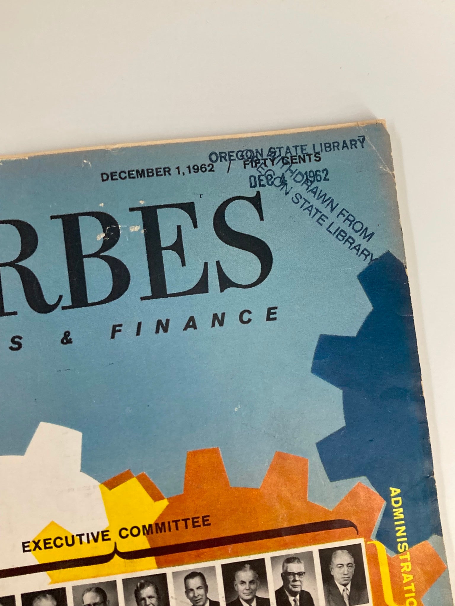 VTG Forbes Magazine December 1 1962 The Administration Executive Committee