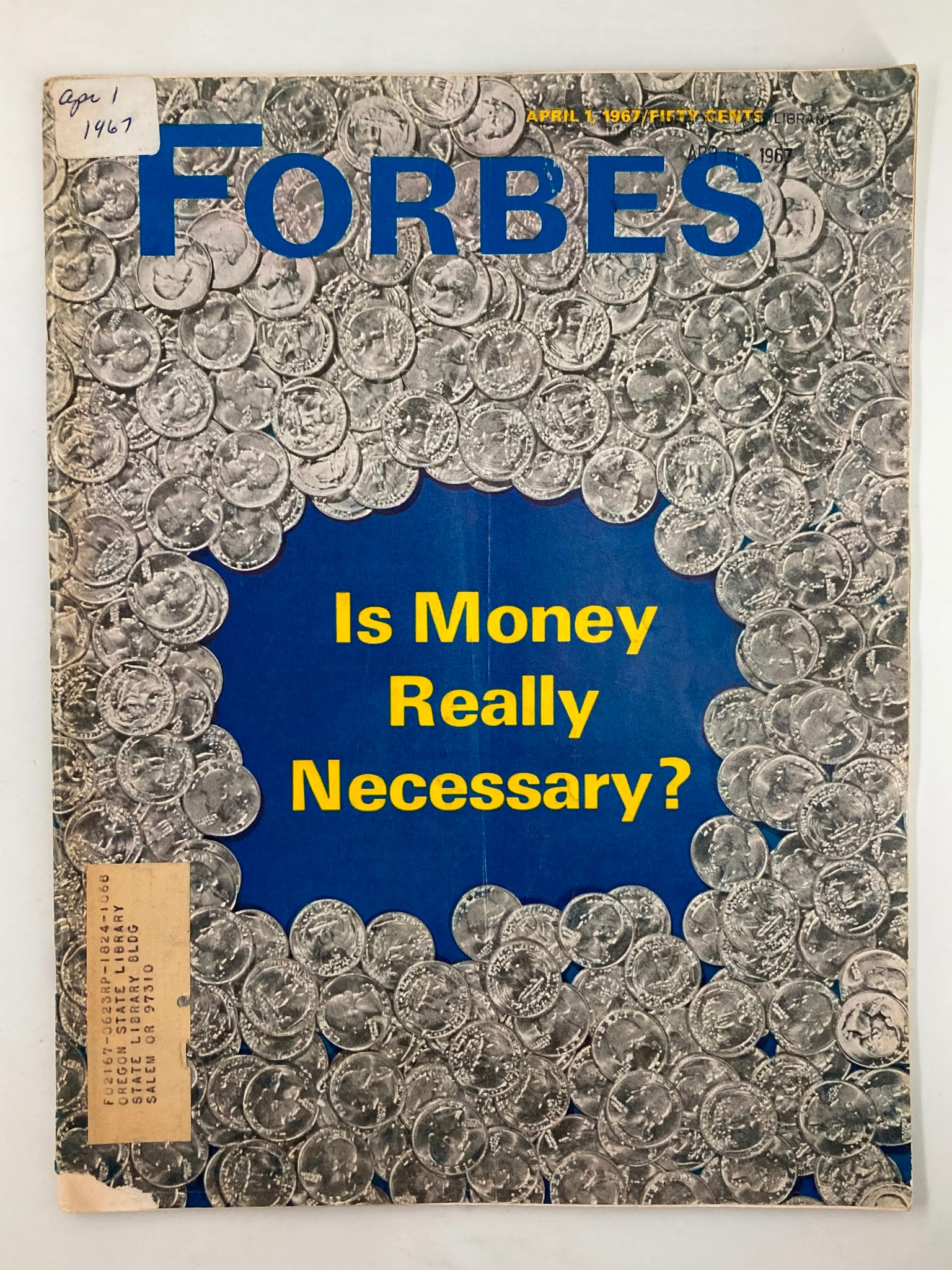 VTG Forbes Magazine April 1 1967 Is Money Really Necessary?