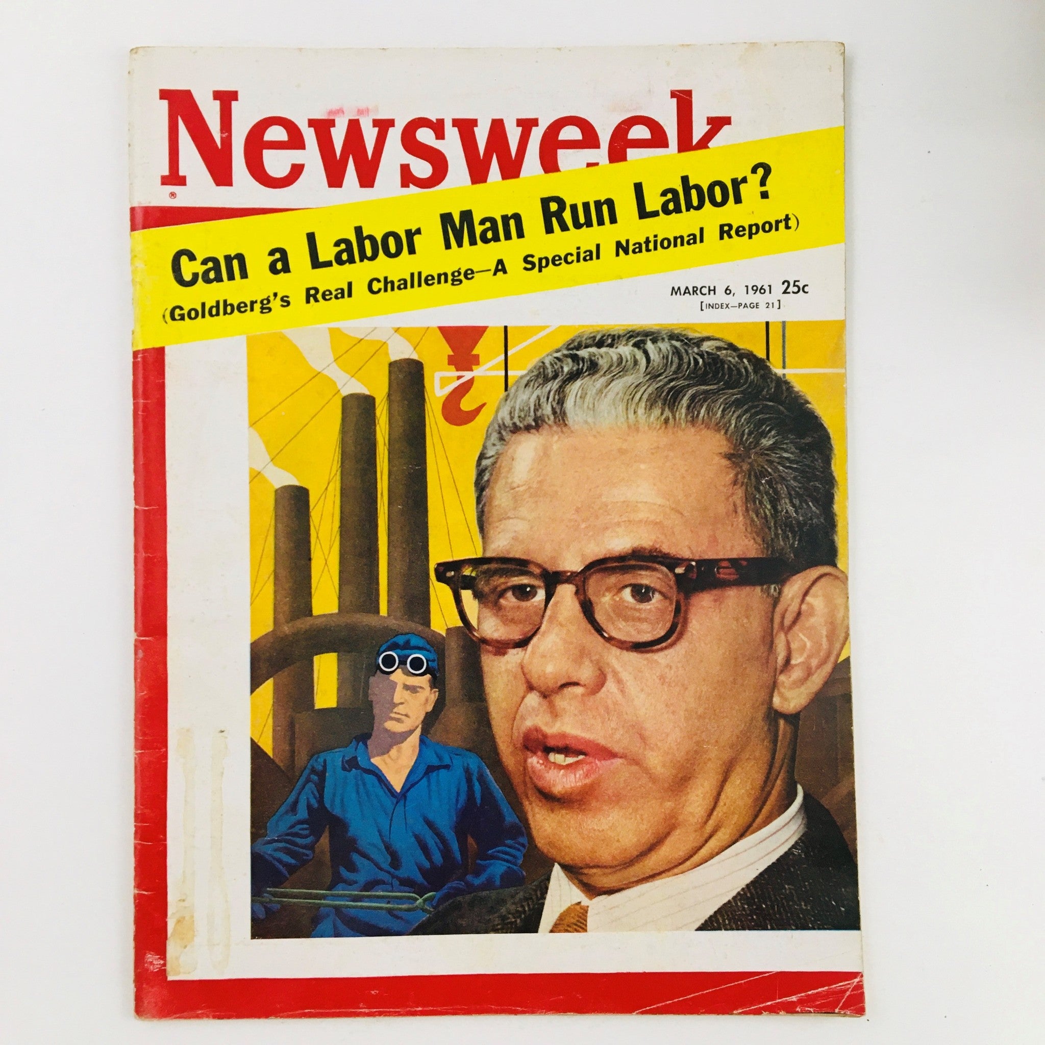 Newsweek Magazine March 6 1961 Arthur Goldberg's Real Challenge National Report