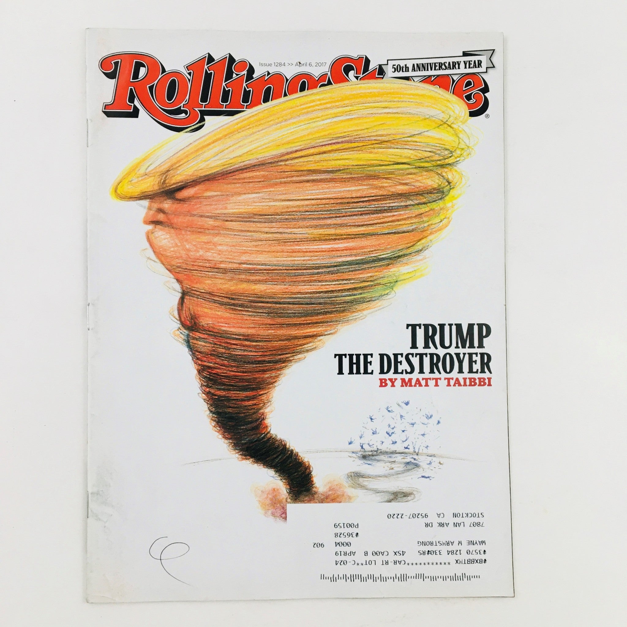 Rolling Stone Magazine April 6 2017 Donald Trump The Destroyer by Matt Taibbi