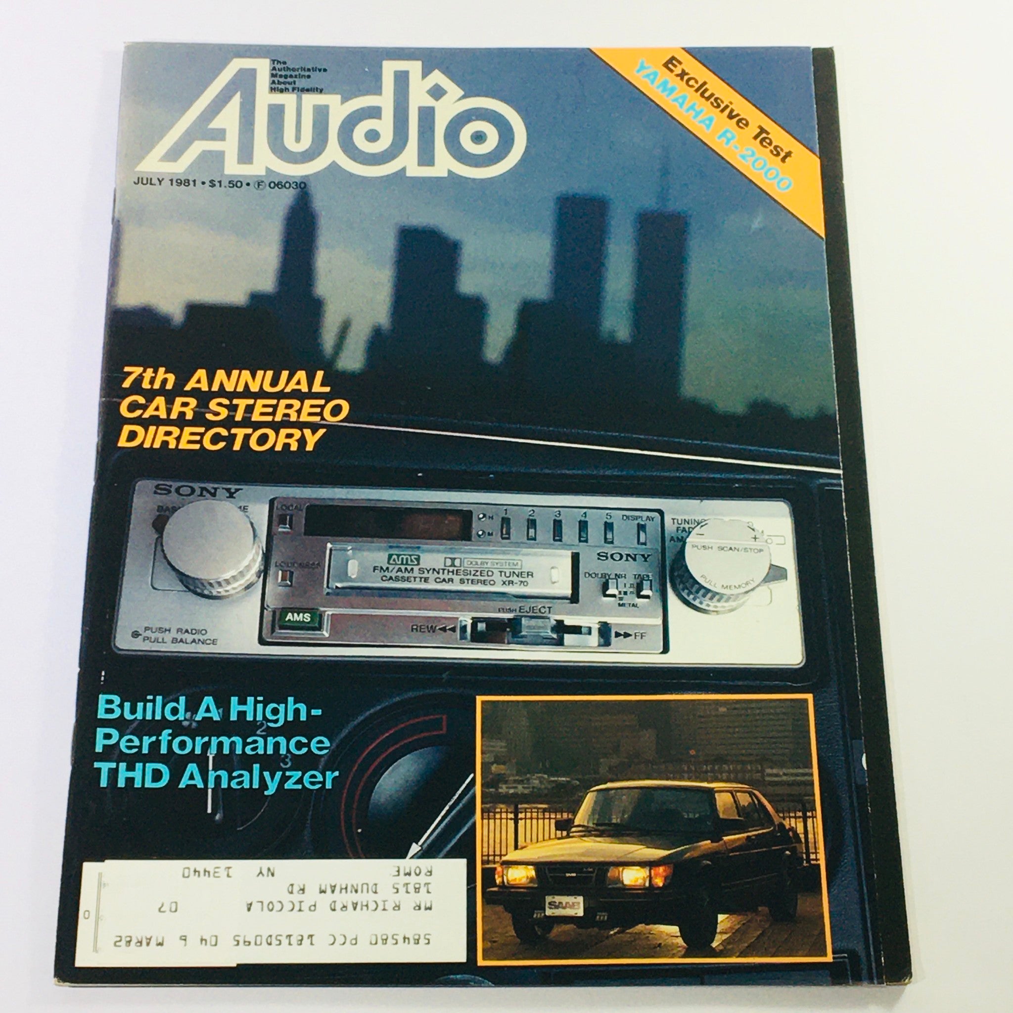 VTG Audio Magazine July 1981 - Yamaha R-2000 Test & Build A THD Analyzer