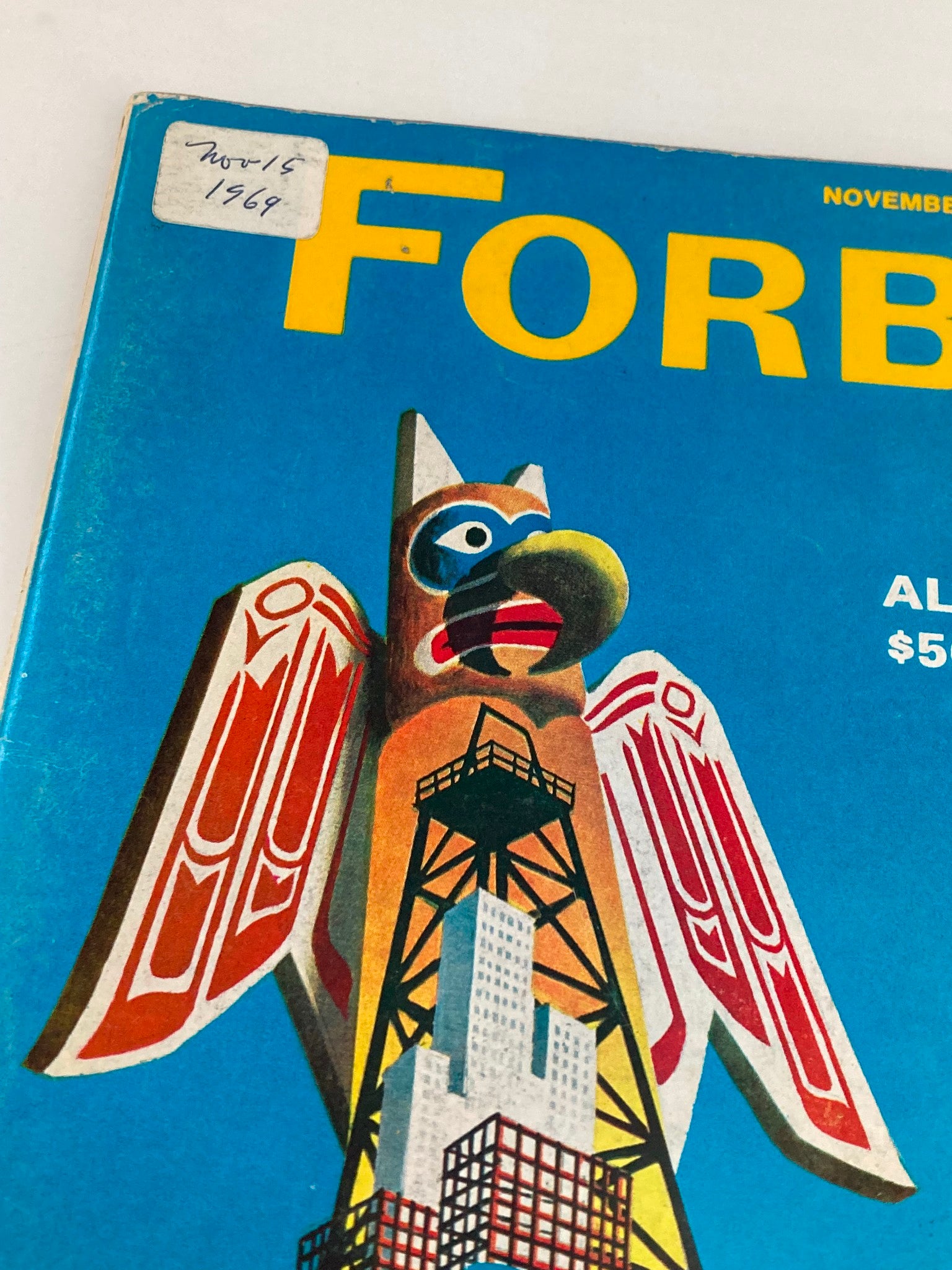 VTG Forbes Magazine November 15 1969 Alaska's $50 Billion Boom