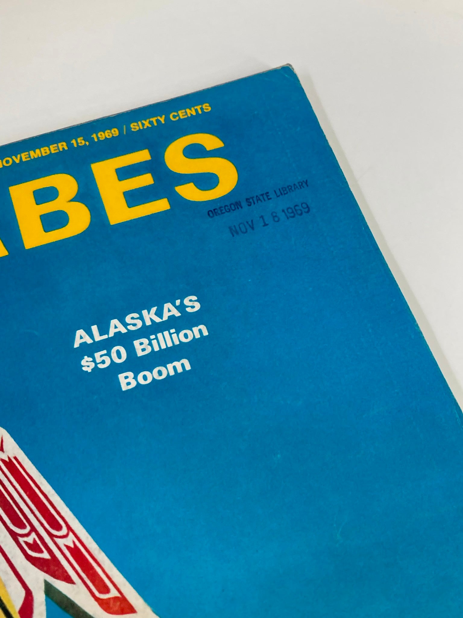 VTG Forbes Magazine November 15 1969 Alaska's $50 Billion Boom