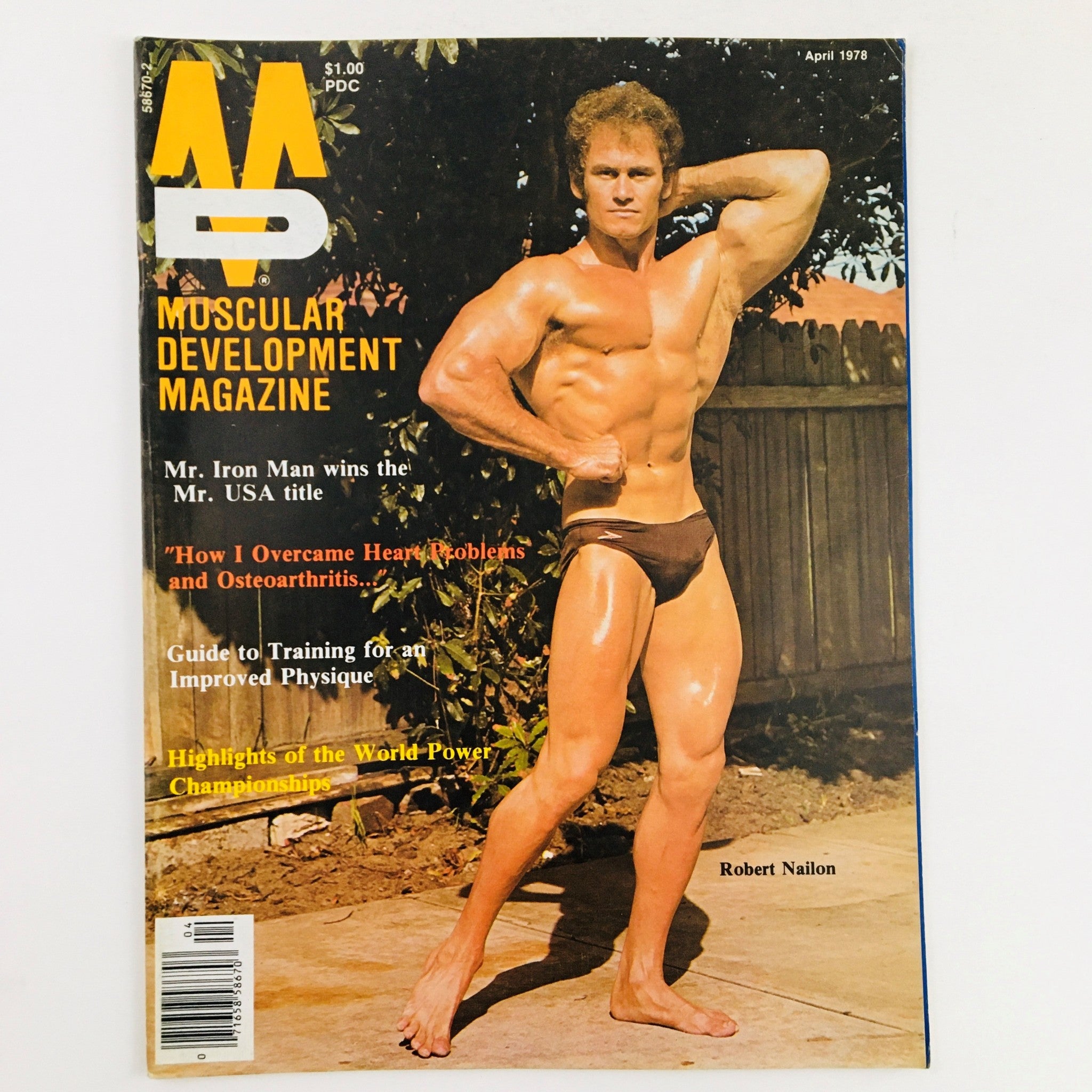 Cover of Muscular Development Magazine April 1978 featuring Robert Nailon, Mr. USA, showcasing bodybuilding culture with highlights of fitness and competition.