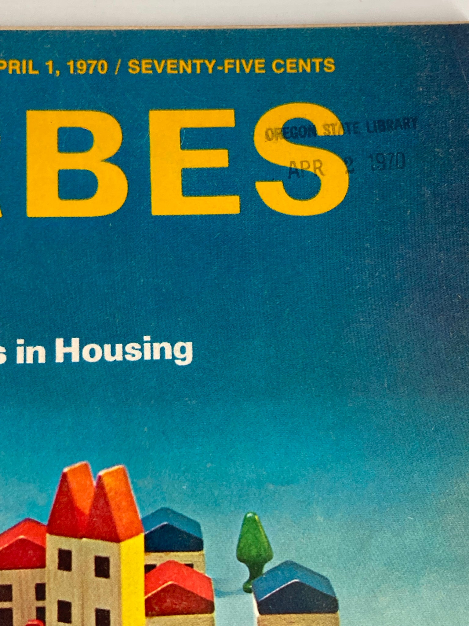 VTG Forbes Magazine April 1 1970 New Patterns in Housing & The Housing Crisis