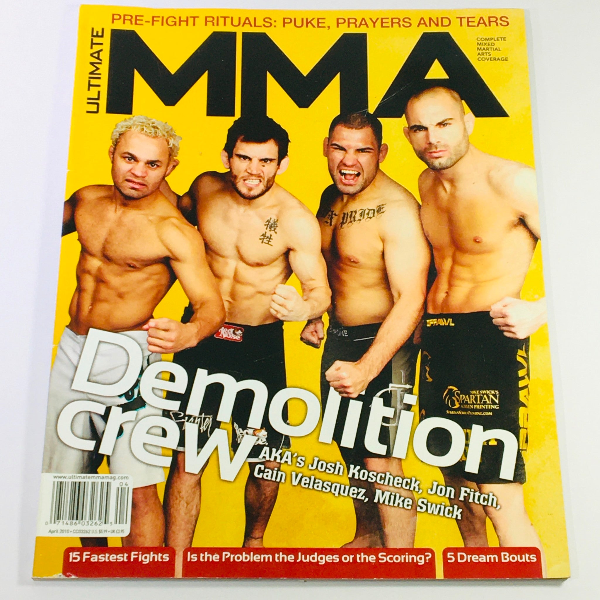 Ultimate MMA Magazine April 2010 - Josh Koscheck, Jon Fitch & Cain Velasquez